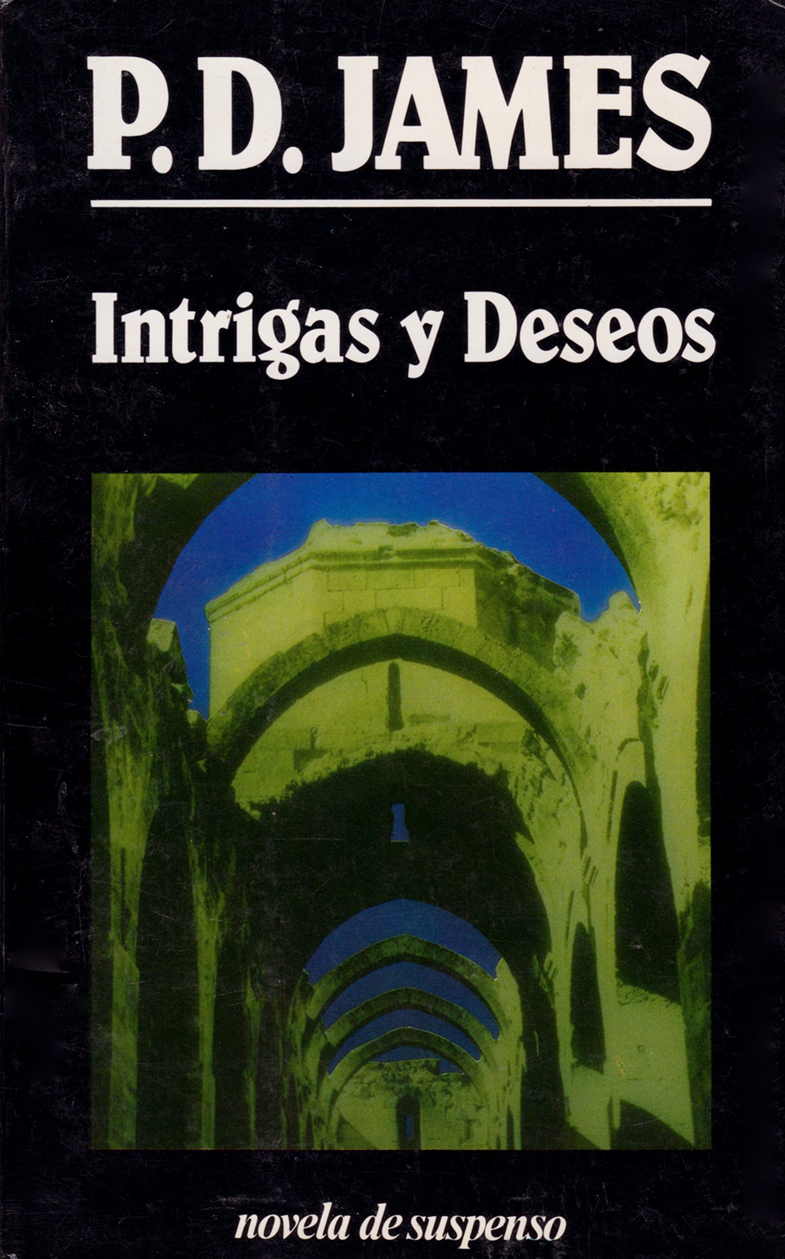 Intrigas y Deseos