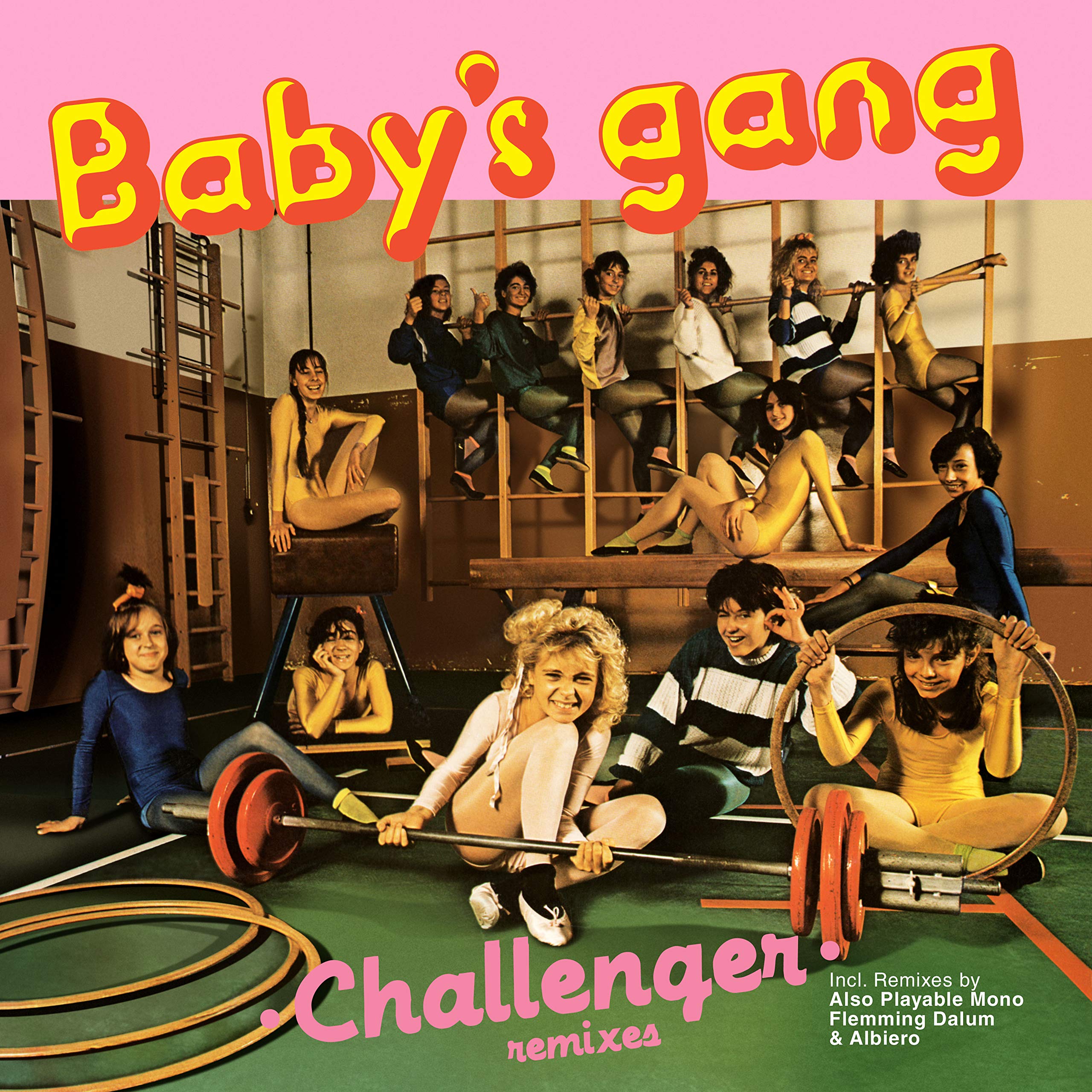 BABY'S GANG - Challenger (remixes) - Vinyl (12"")