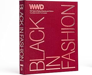 WWD Black in Fashion: 100 Years of Style, Influence & Culture