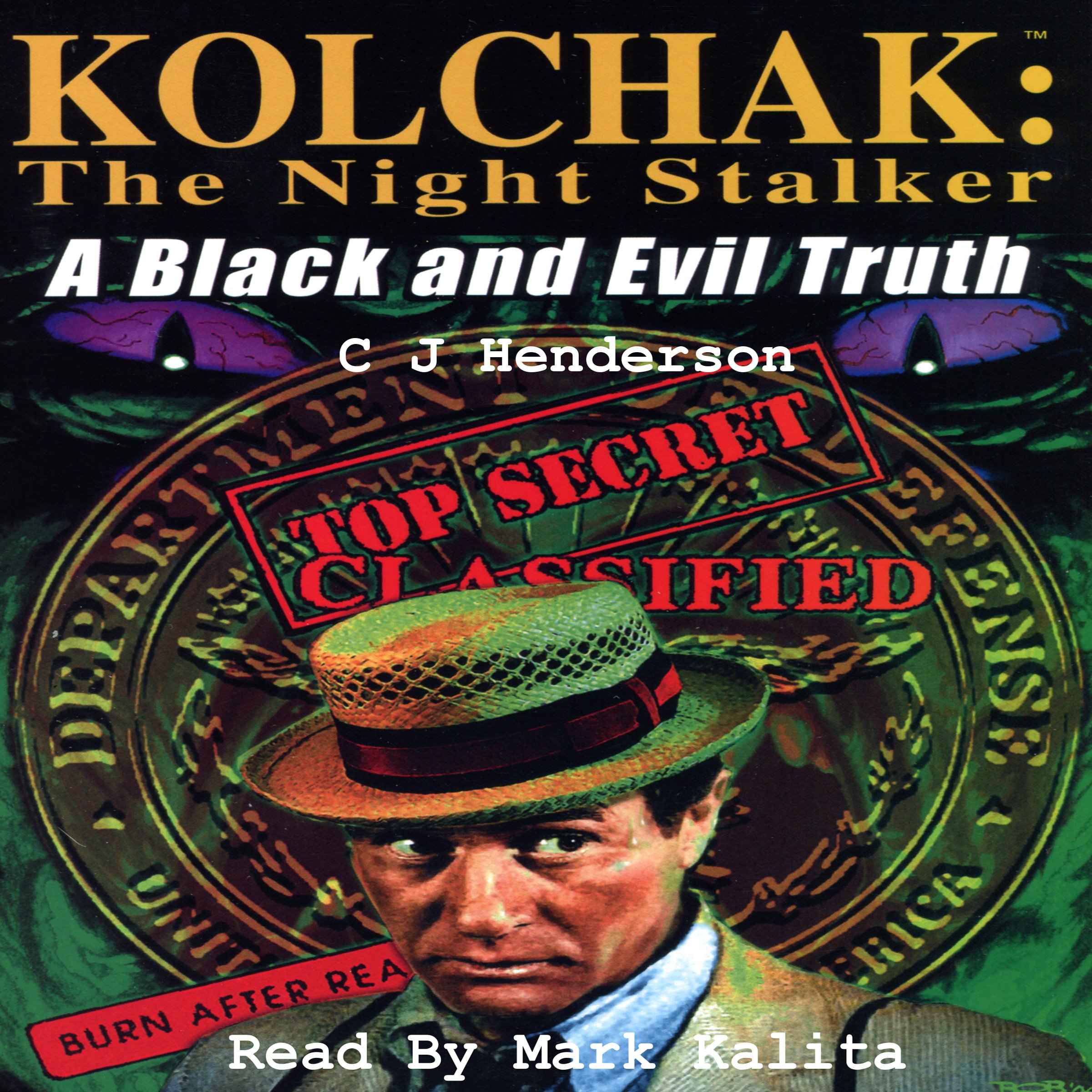 Kolchak the Nightstalker: A Black and Evil Truth