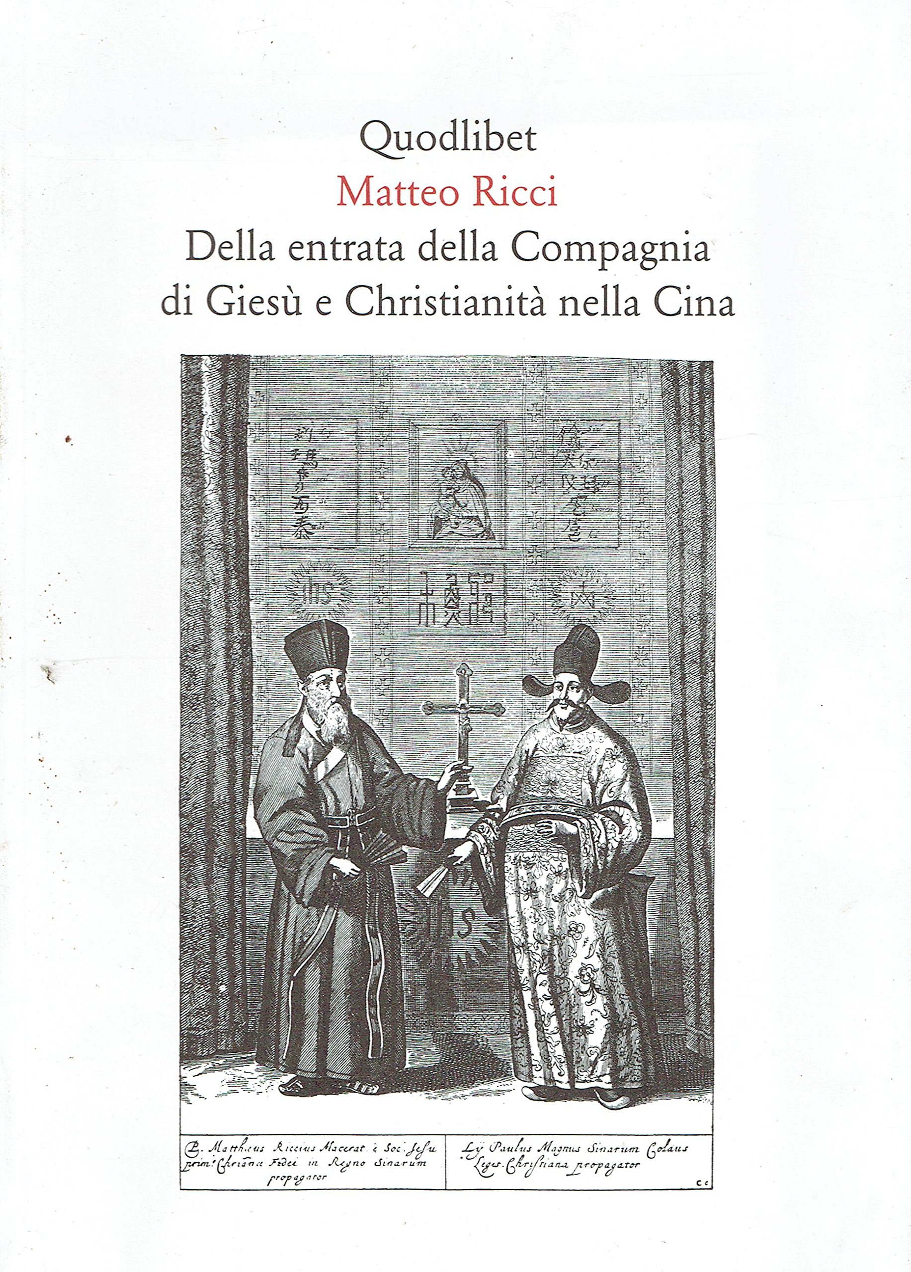 Della Entrata Della Compagnia Di Giesù E Christianità Nella Cina - 4