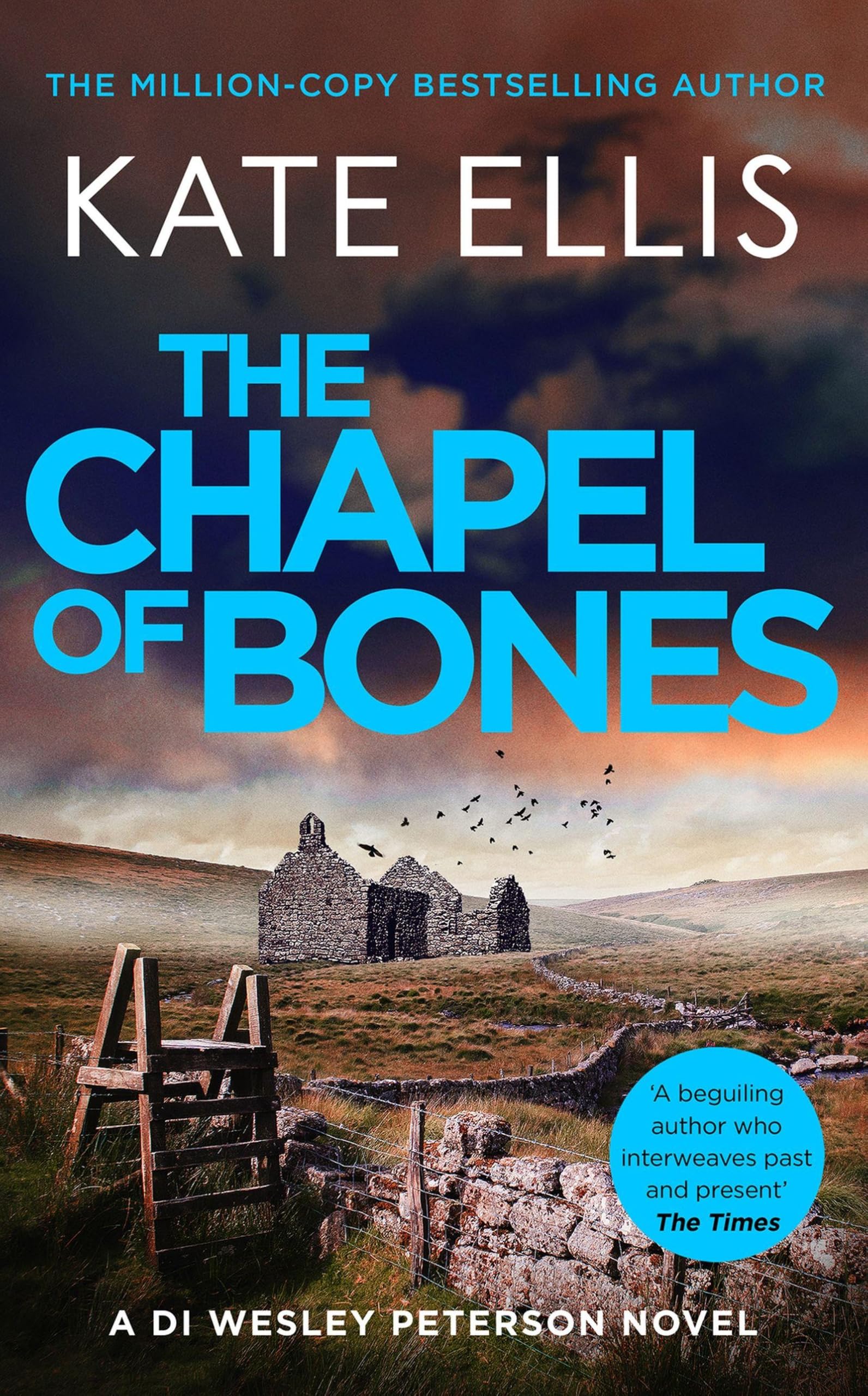 The Chapel of Bones: The brand new page-turning mystery in the DI Wesley Peterson series
