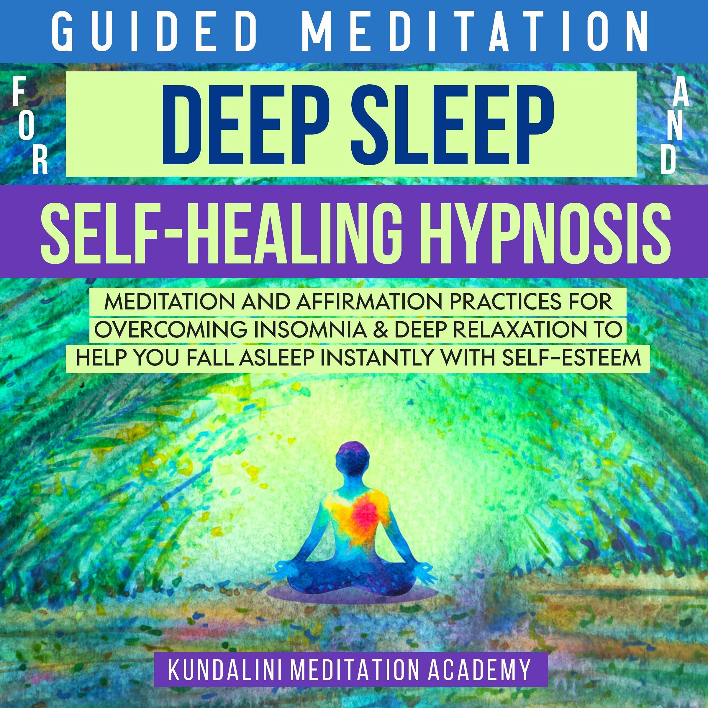Guided Meditations for Deep Sleep and Self-Healing Hypnosis