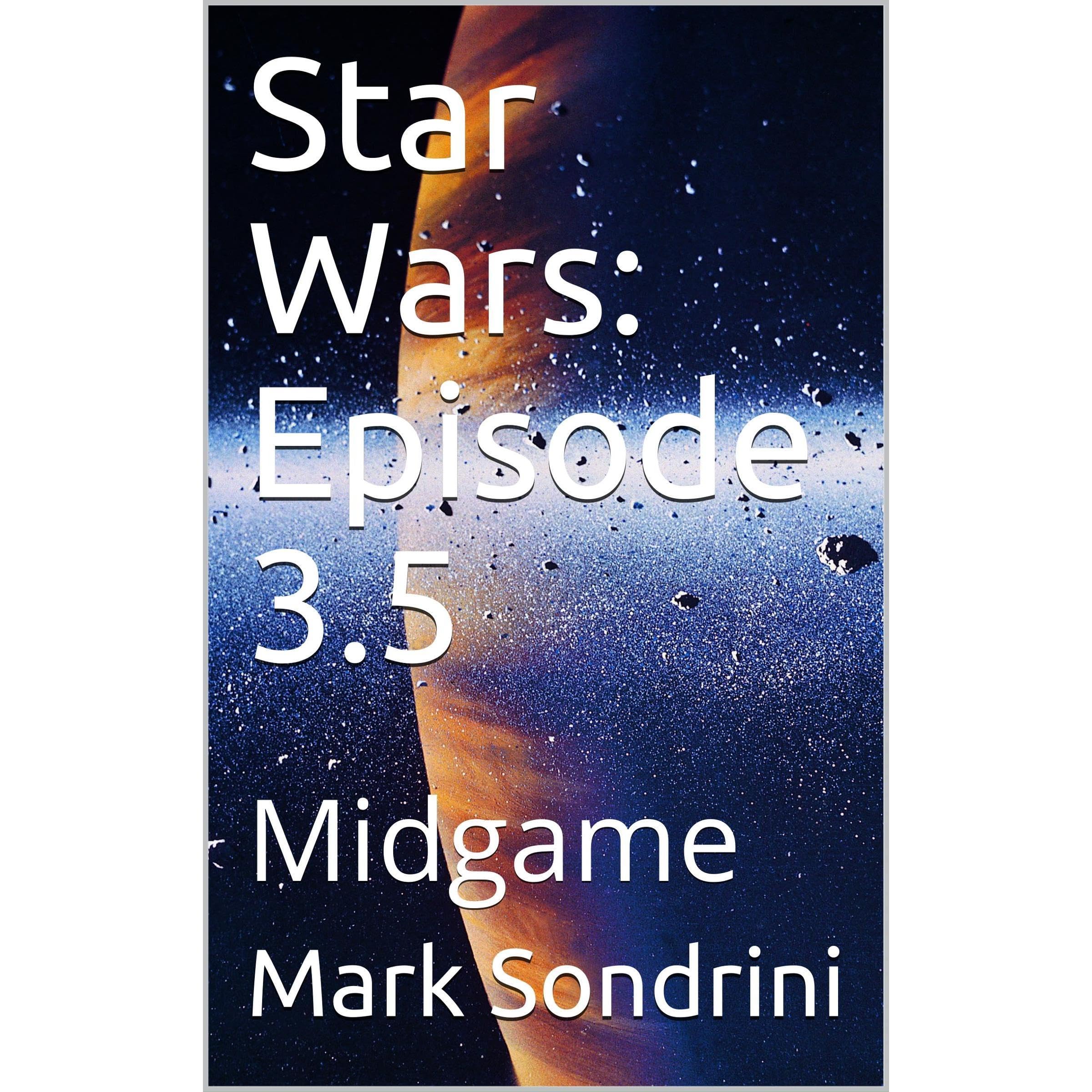 Star Wars: Episode 3.5