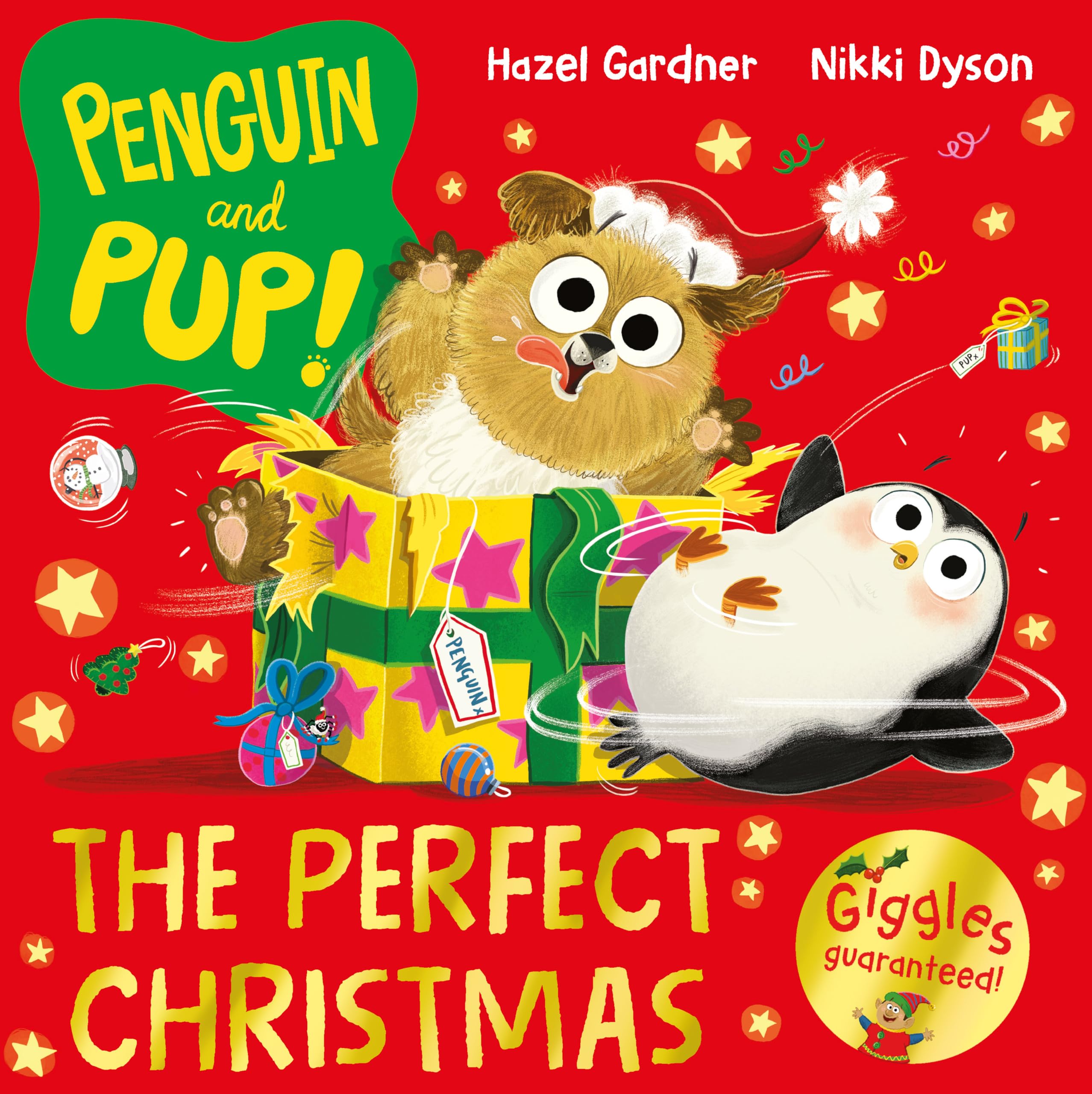 The Perfect Christmas: A laugh-out-loud Christmas story – giggles guaranteed!: 1 (Penguin and Pup, 1)