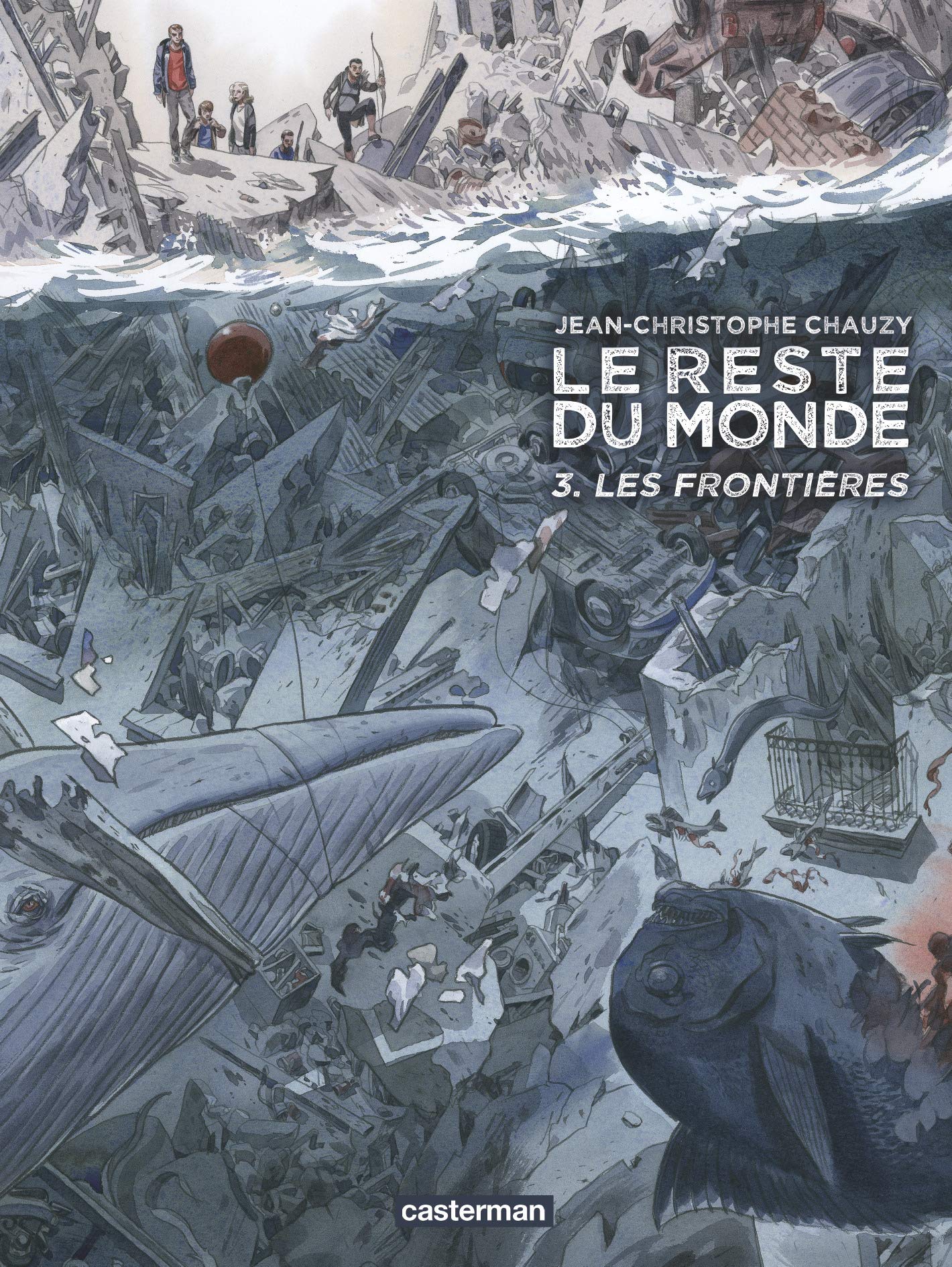 Le Reste du monde: Les frontières (3)