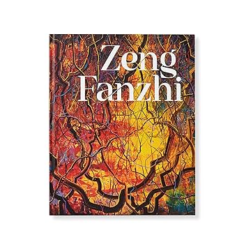 Zeng Fanzhi 画集 Zeng Fanzhi: Fanzhi, Zeng, Little, Stephen, Pollack, Barbara