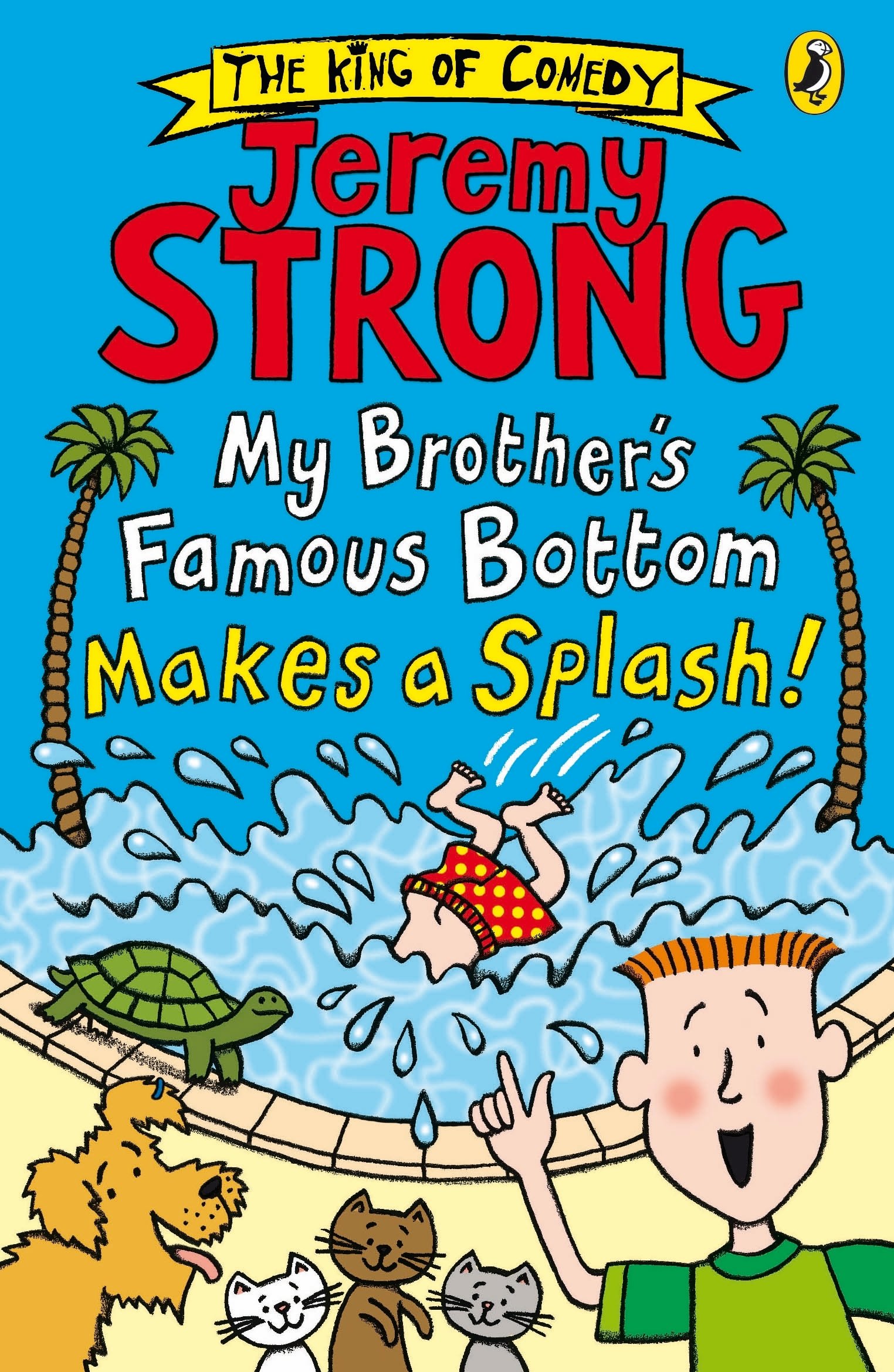 My Brothers Famous Bottom Makes a Splash!, Strong 9780141385426 New,.