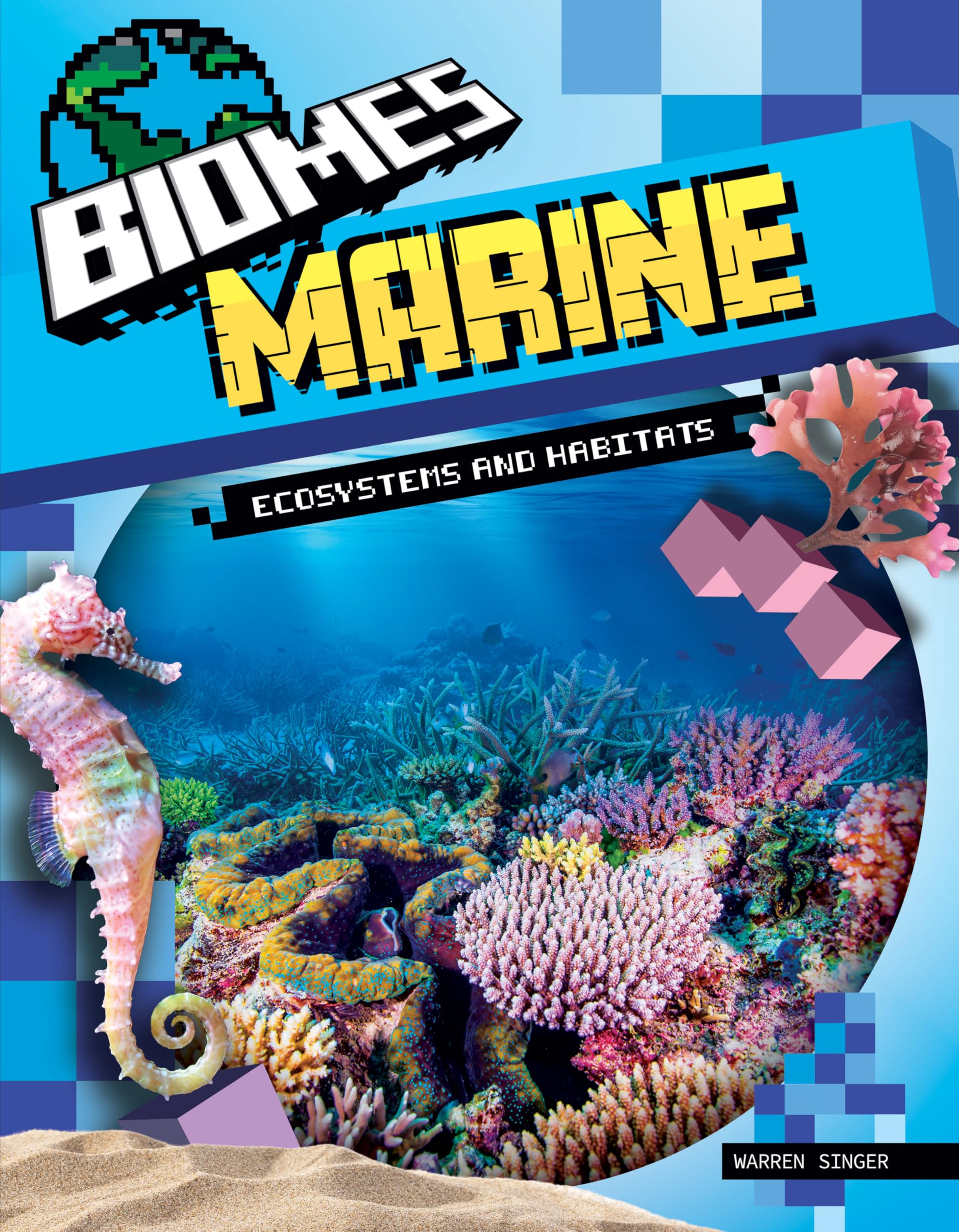 Marine Ecosystems and Habitats (Biomes)
