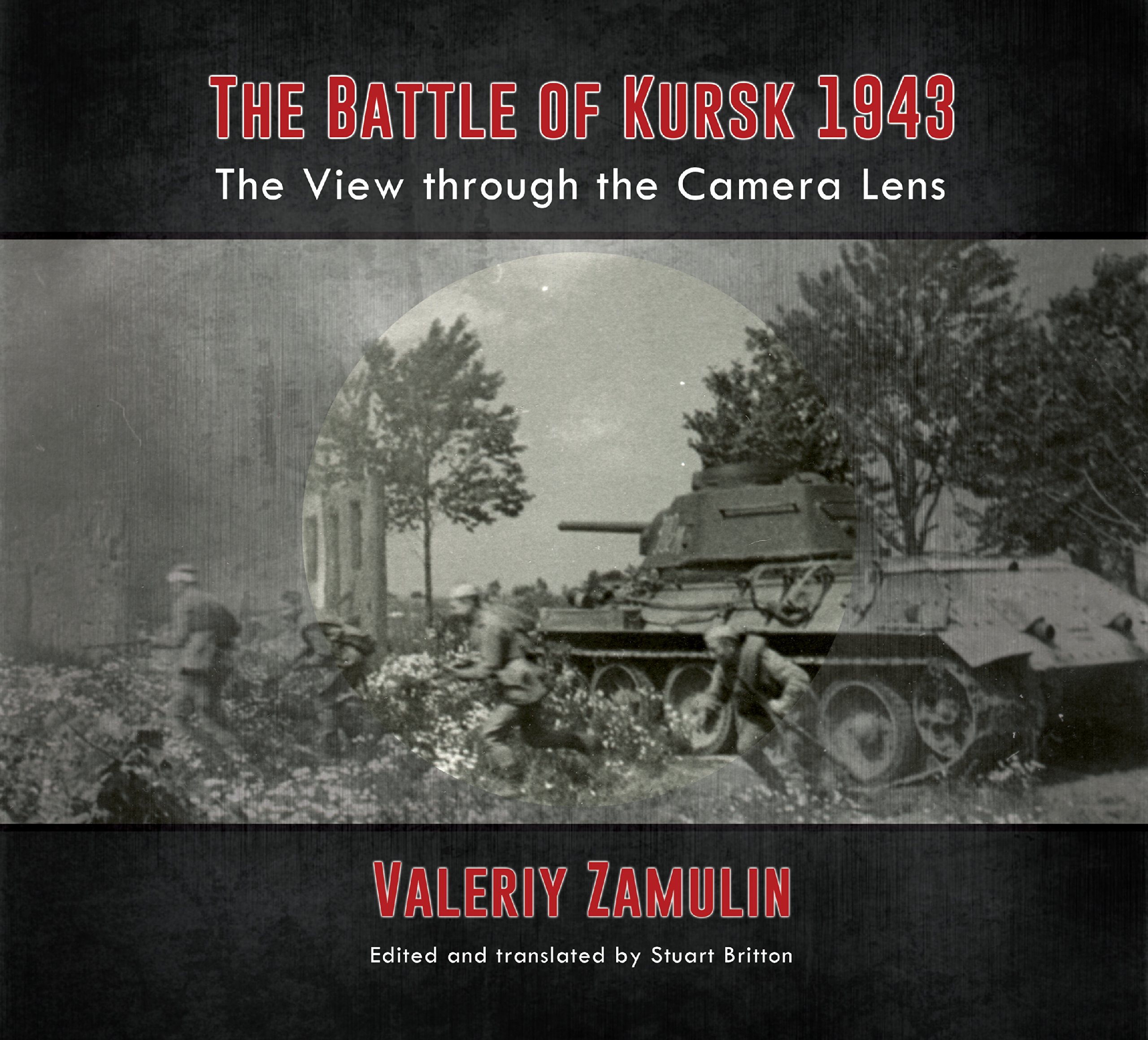 The Battle of Kursk 1943 l'histoire de la bataille de chars en images rares
