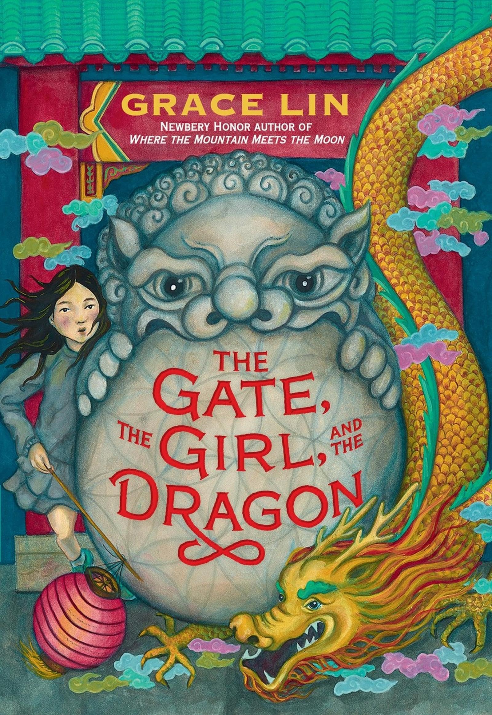 The Gate the Girl and the Dragon by Grace Lin PAPERBACK 9780316597142