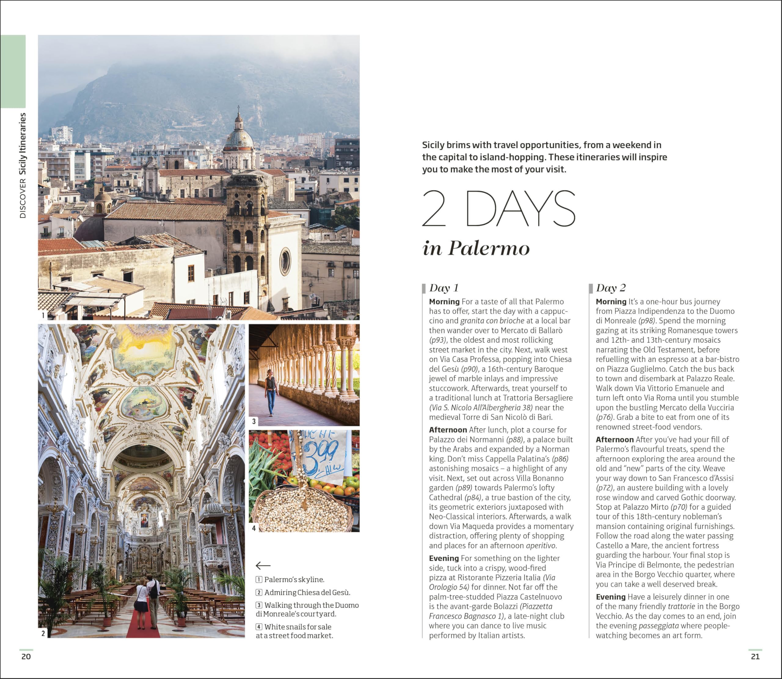 DK Sicily: Must-See Sights. Culture & History. Detailed Maps & Tours. Covers Palermo, Taormina, Mount Etna, & m