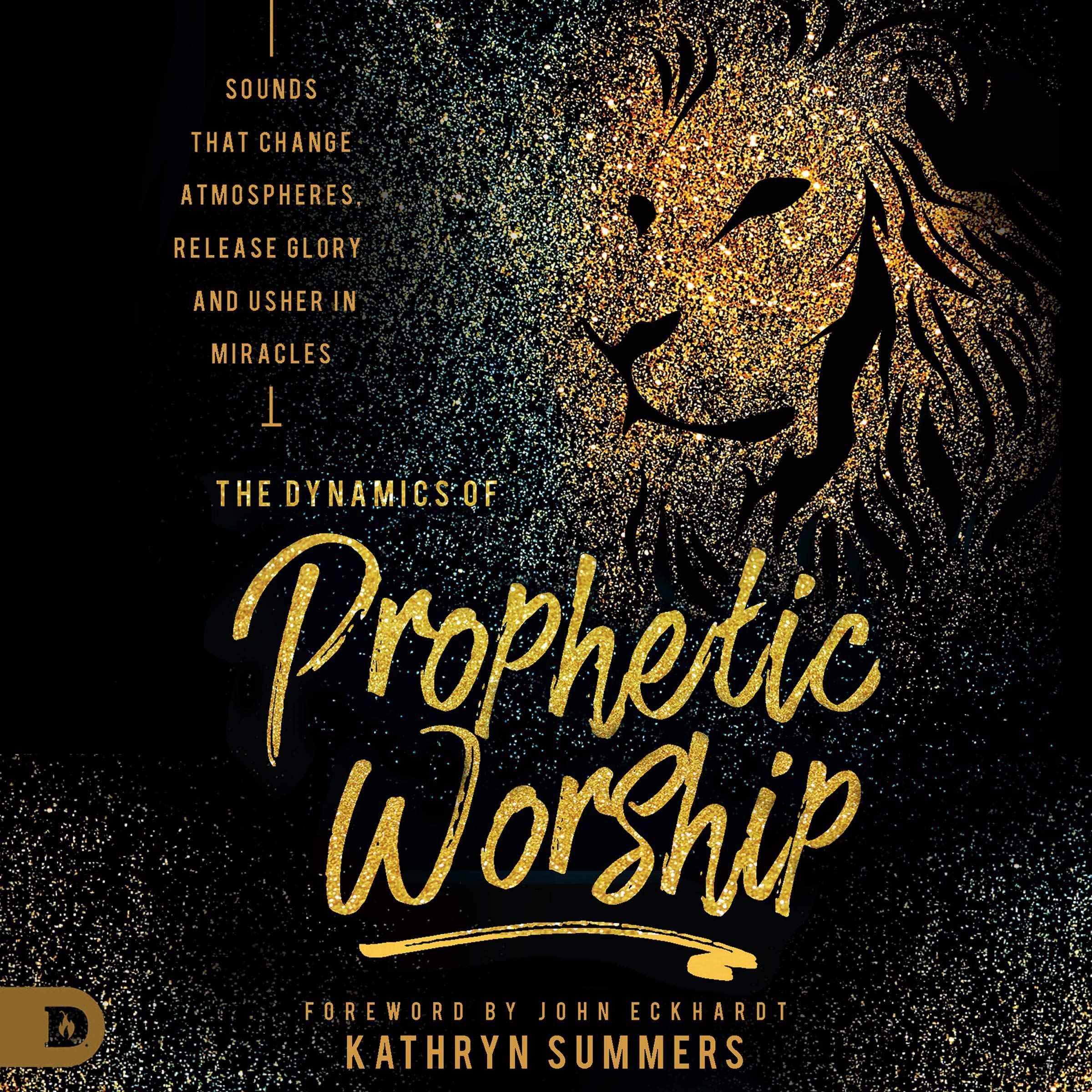 Cover art for The Dynamics of Prophetic Worship
