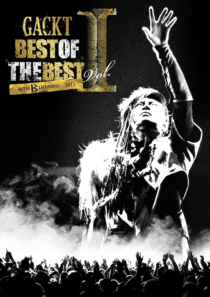 邦楽 GACKT BEST OF THE BEST Blu-ray BEST OF THE BEST vol.1 ―MILD― Blu-ray／DVD | GACKT OFFICIAL