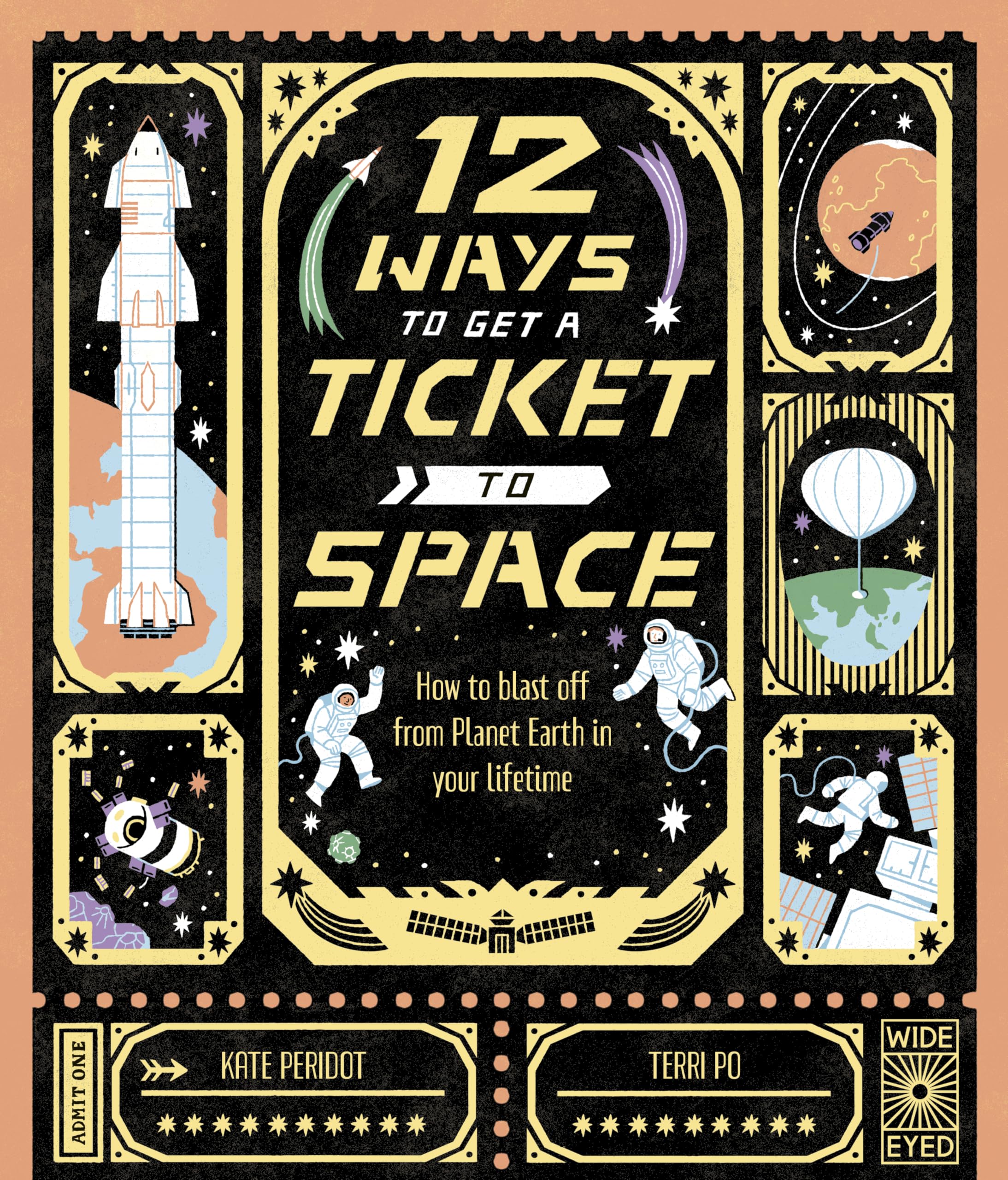 12 Ways to Get a Ticket to Space by Kate Peridot HARDBACK 9780711286368