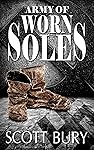 Army of Worn Soles (The Eastern Front Trilogy Book 1)
