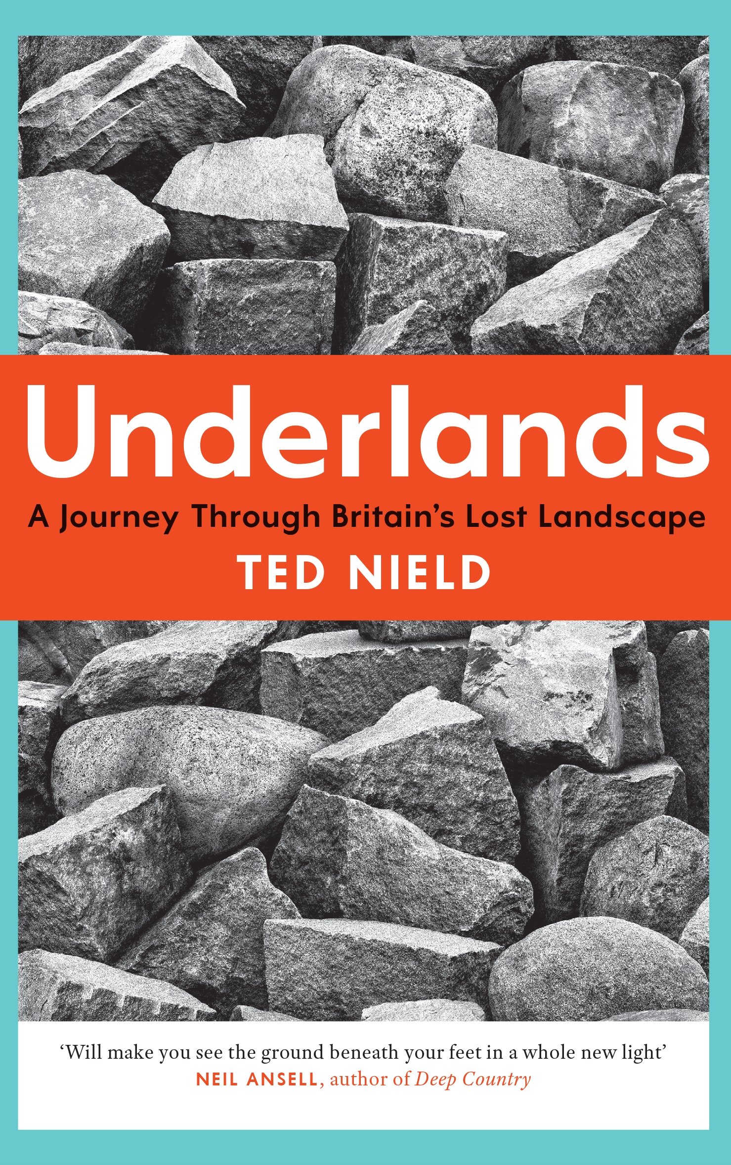 Underlands by Ted Nield (Paperback Book)