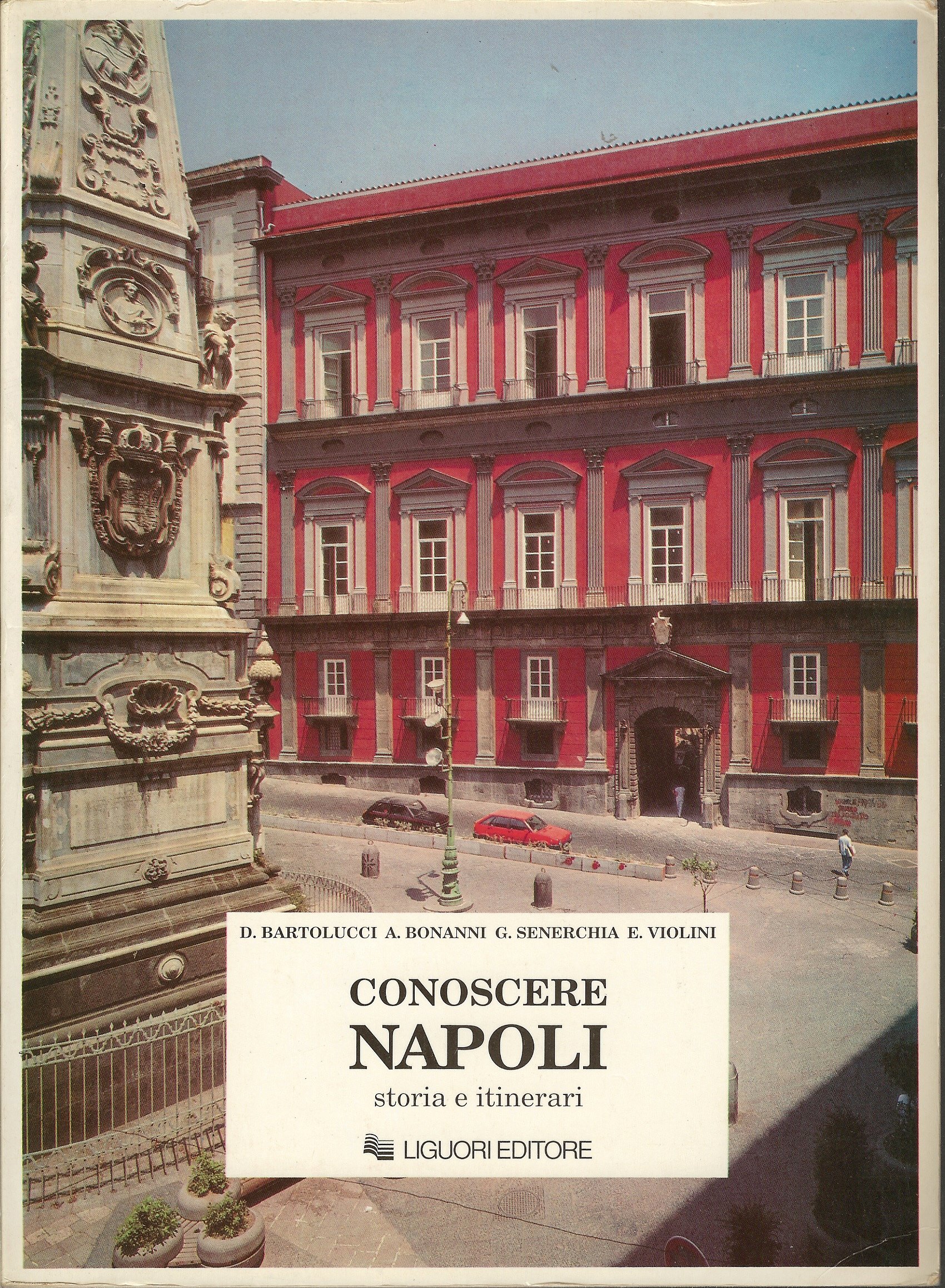 Conoscere Napoli. Storia E Itinerari - 4