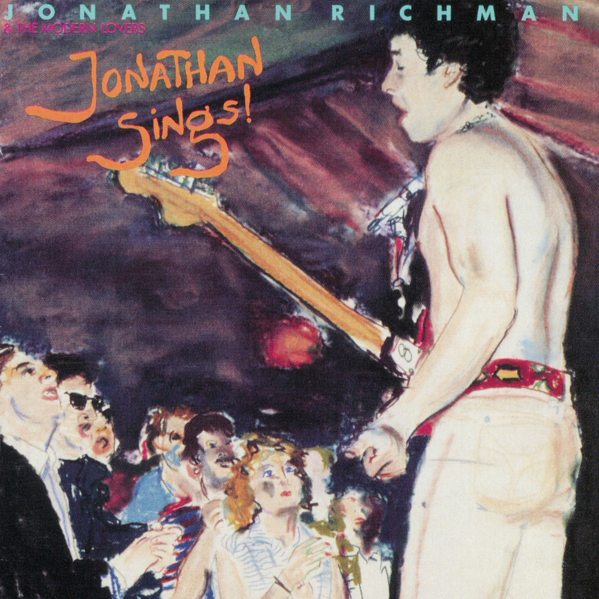 Jonathan Richman & the Modern Lovers