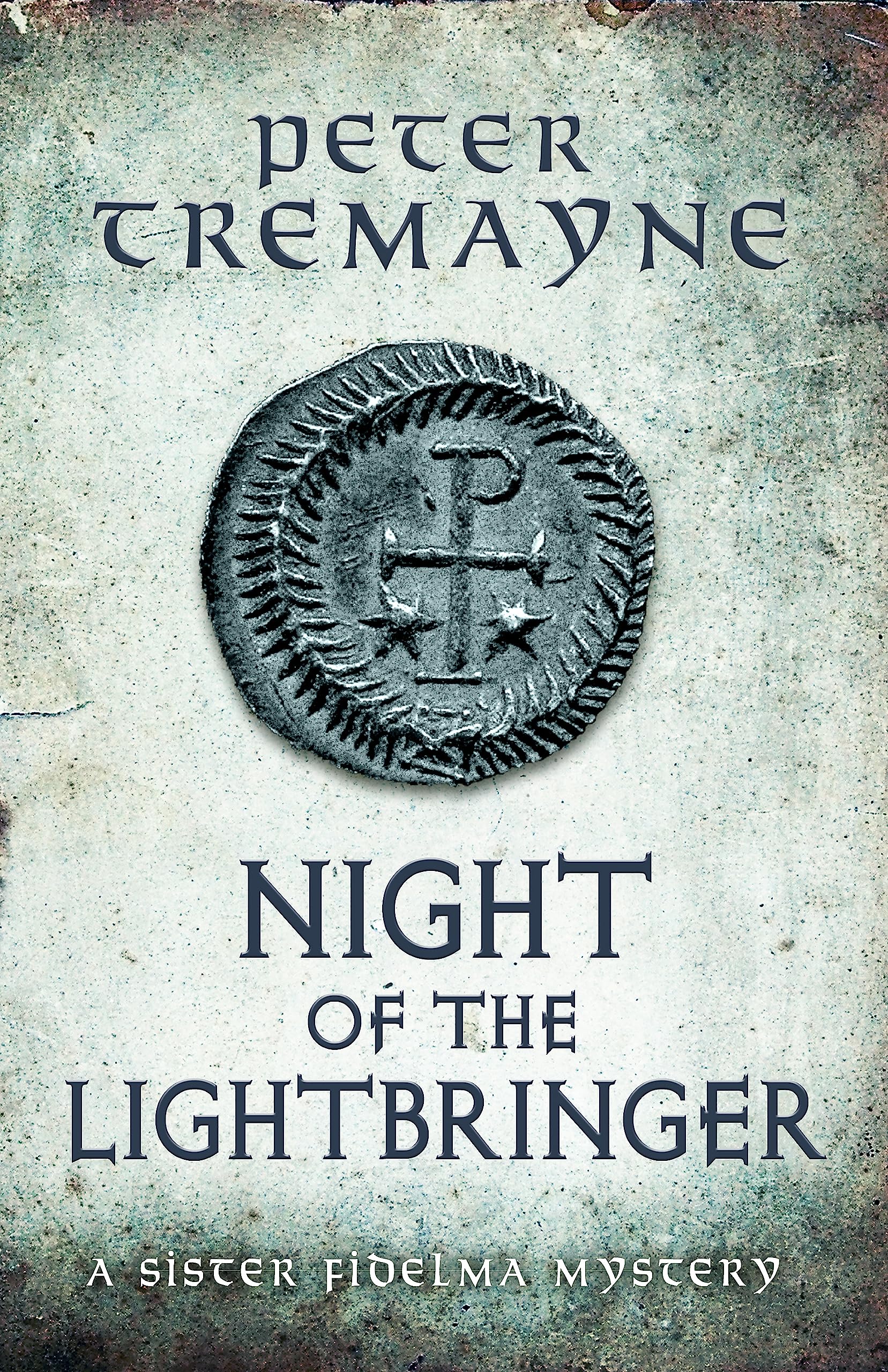 Night of the Lightbringer Sister Fidelma Mysteries  by Peter Tremayne PAPERBACK
