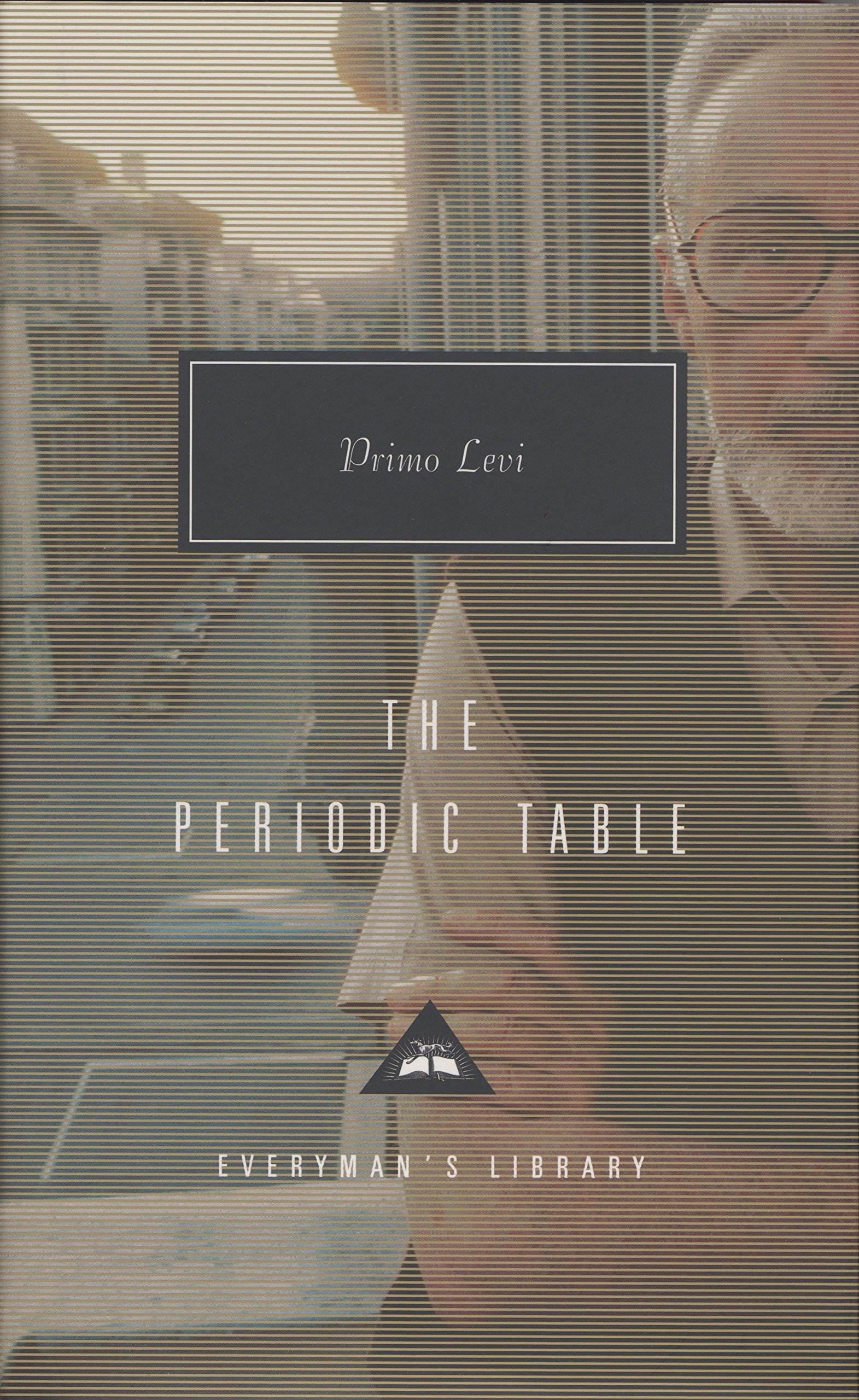 The Periodic Table: Introduction by Neal Ascherson: 218 (Everyman's Library Contemporary Classics Series)