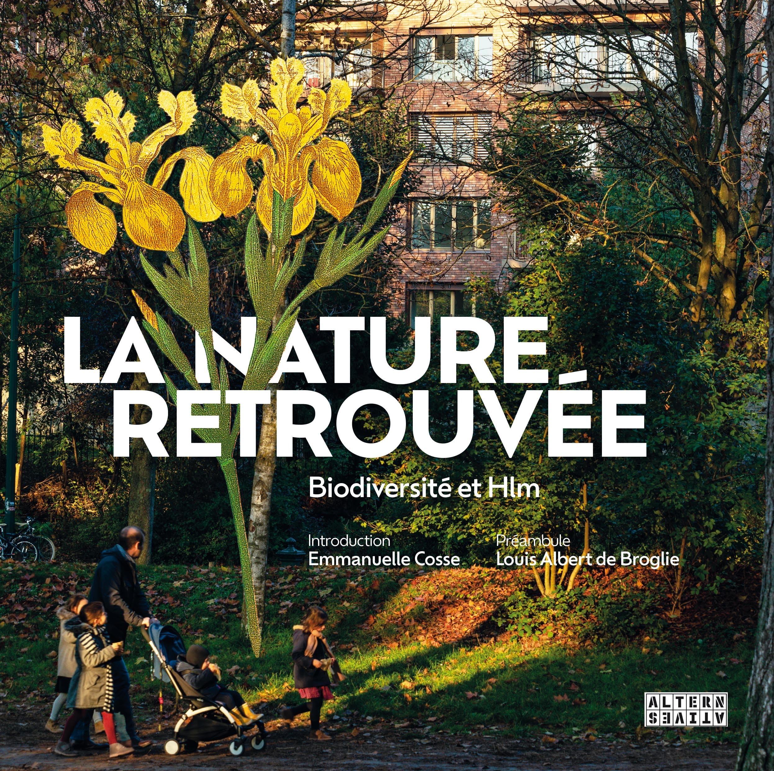 La nature retrouvée: Biodiversité et Hlm