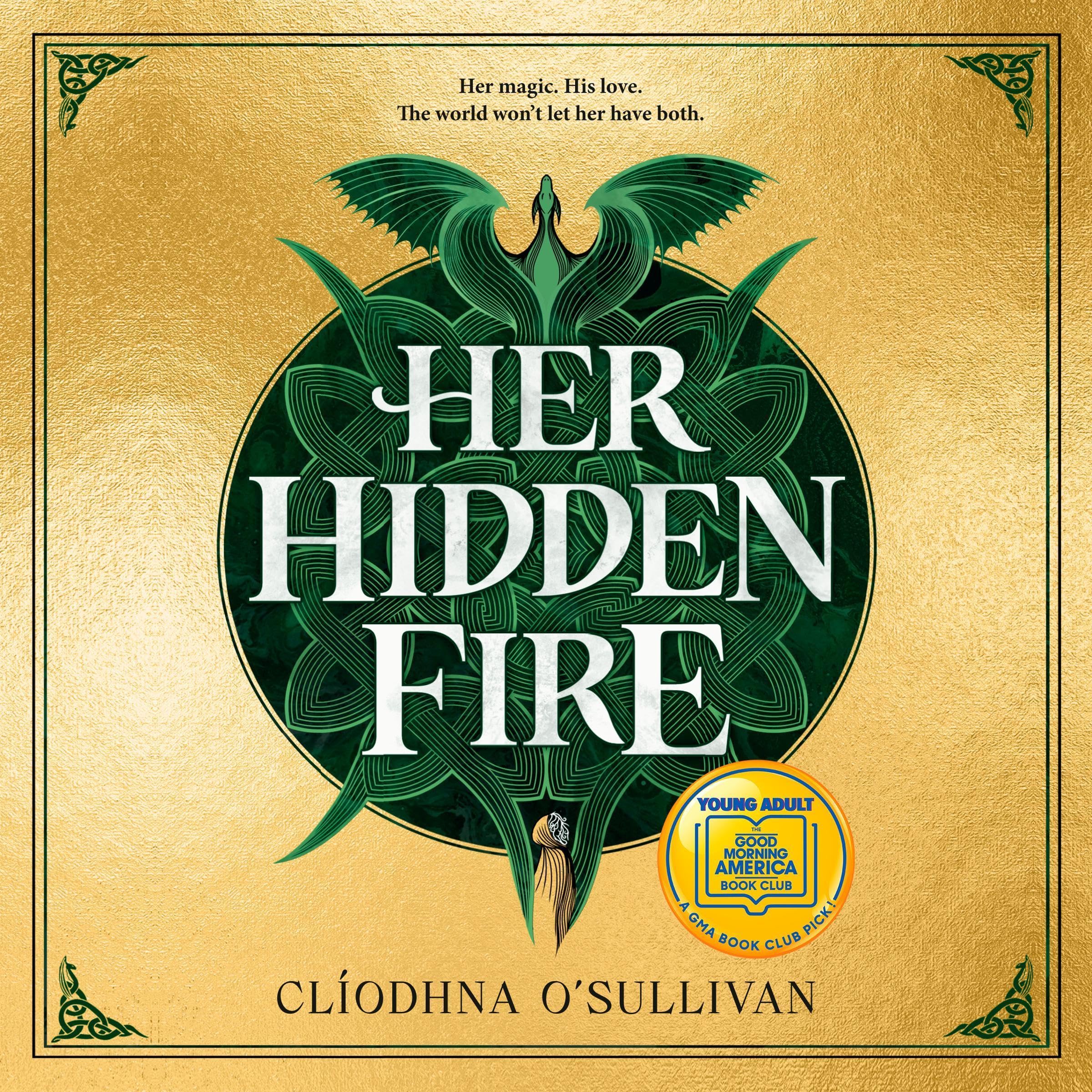 Cover art for Her Hidden Fire (A Good Morning America YA Book Club Pick)