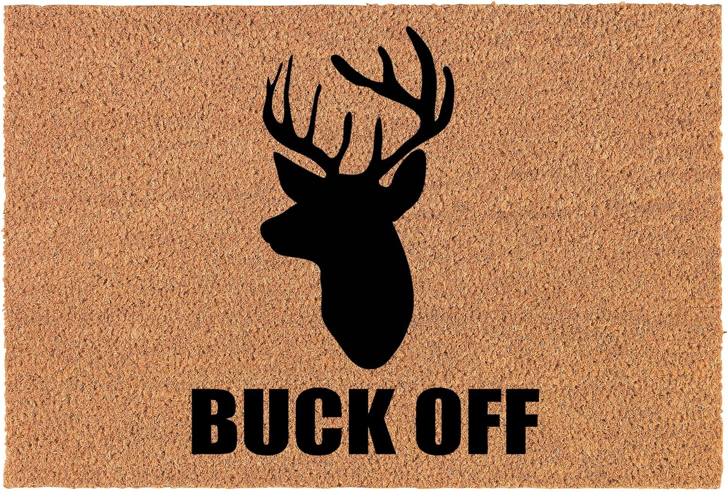 Coir Doormat Front Door Mat New Home Closing Housewarming Gift Buck Off Deer Head Hunting Funny (24 x 16 Small)