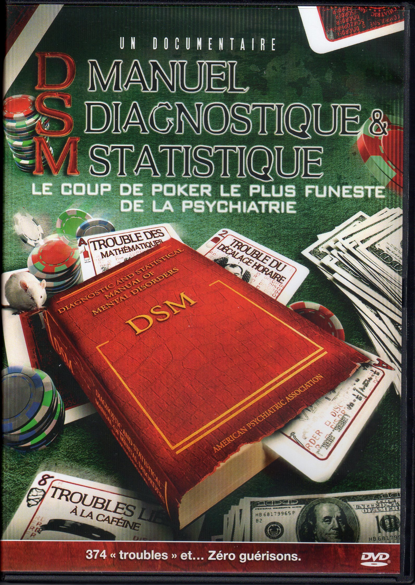 DSM Manuel Diagnostique & Statistique (DVD). Le coup de poker le plus funeste de la psychiatrie [DVD]