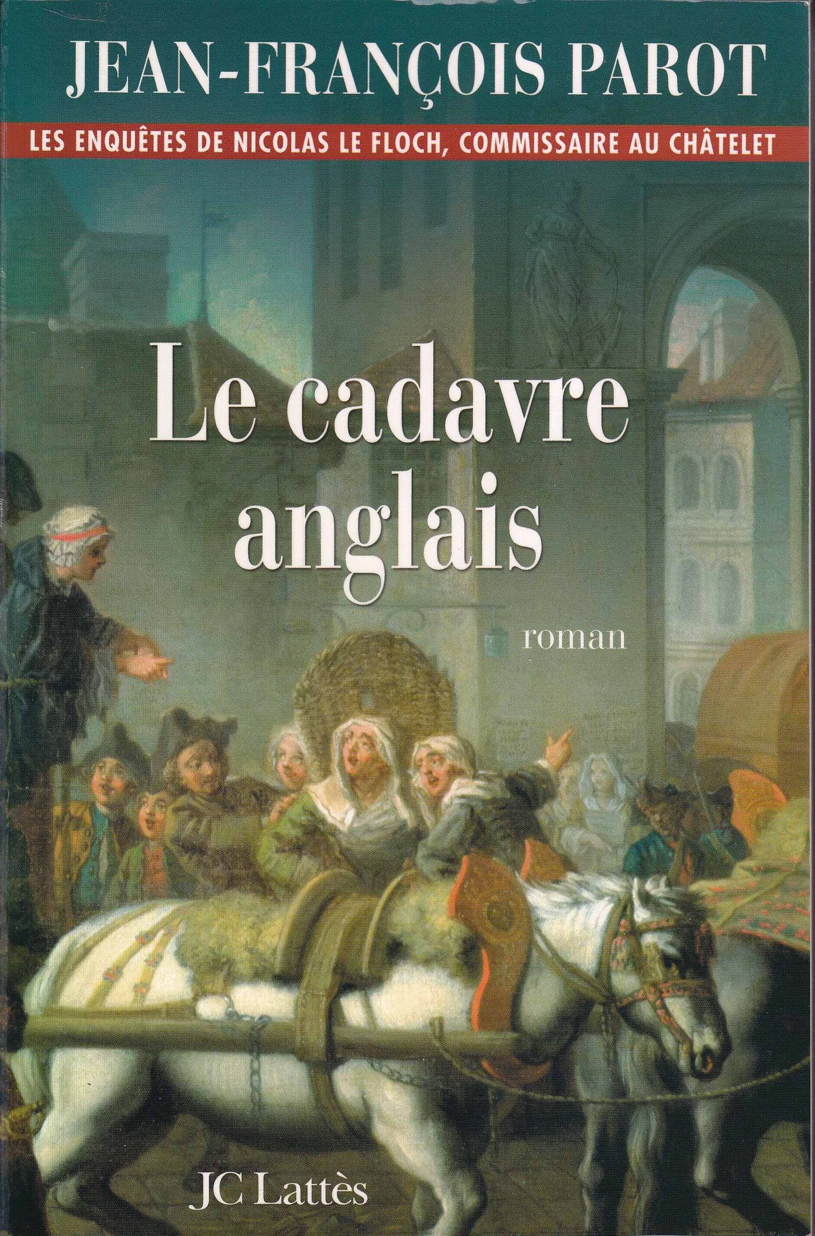 Le cadavre anglais: Une enquête de Nicolas Le Floch