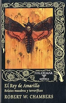 El Rey de Amarillo: Relatos...