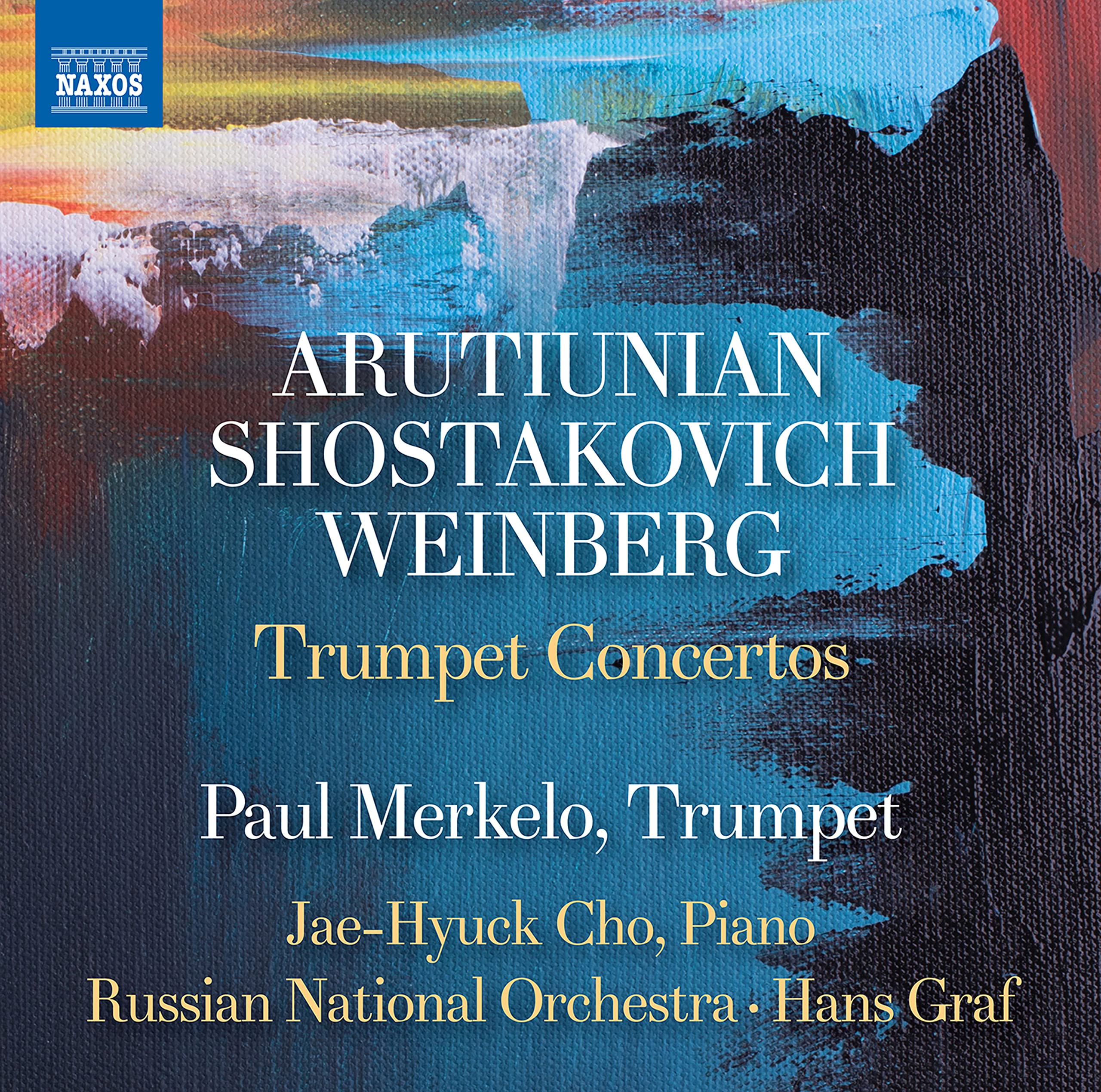 Trumpet Concertos [Audio CD] Hans Graf; Paul Merkelo; Russian National Orchestra; Jae-Huyck Cho; Dmitry Shostakovich; Mieczyslaw Weinberg and Alexander Arutiunian