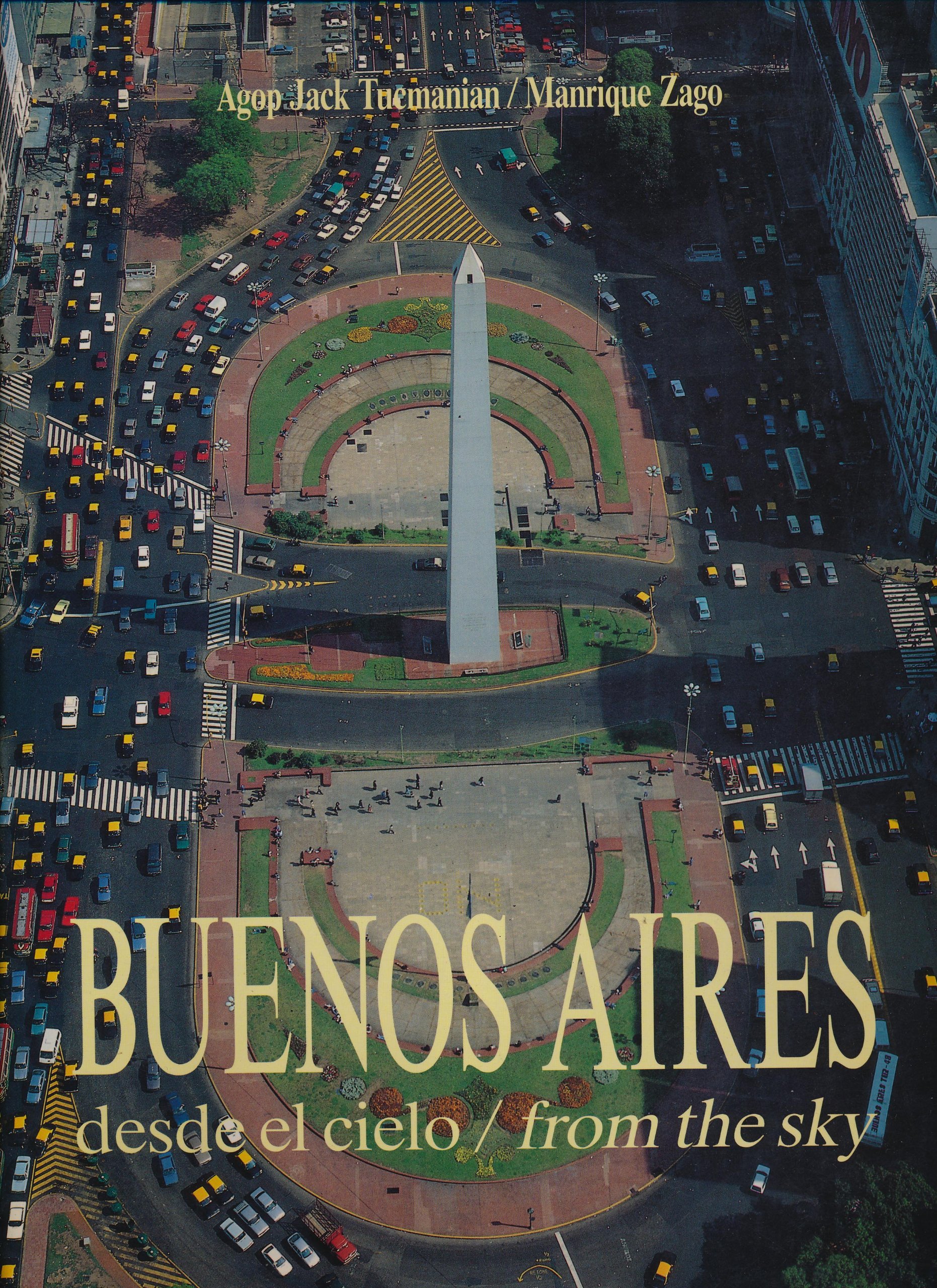 Buenos Aires Desde El Cielo / From the Sky