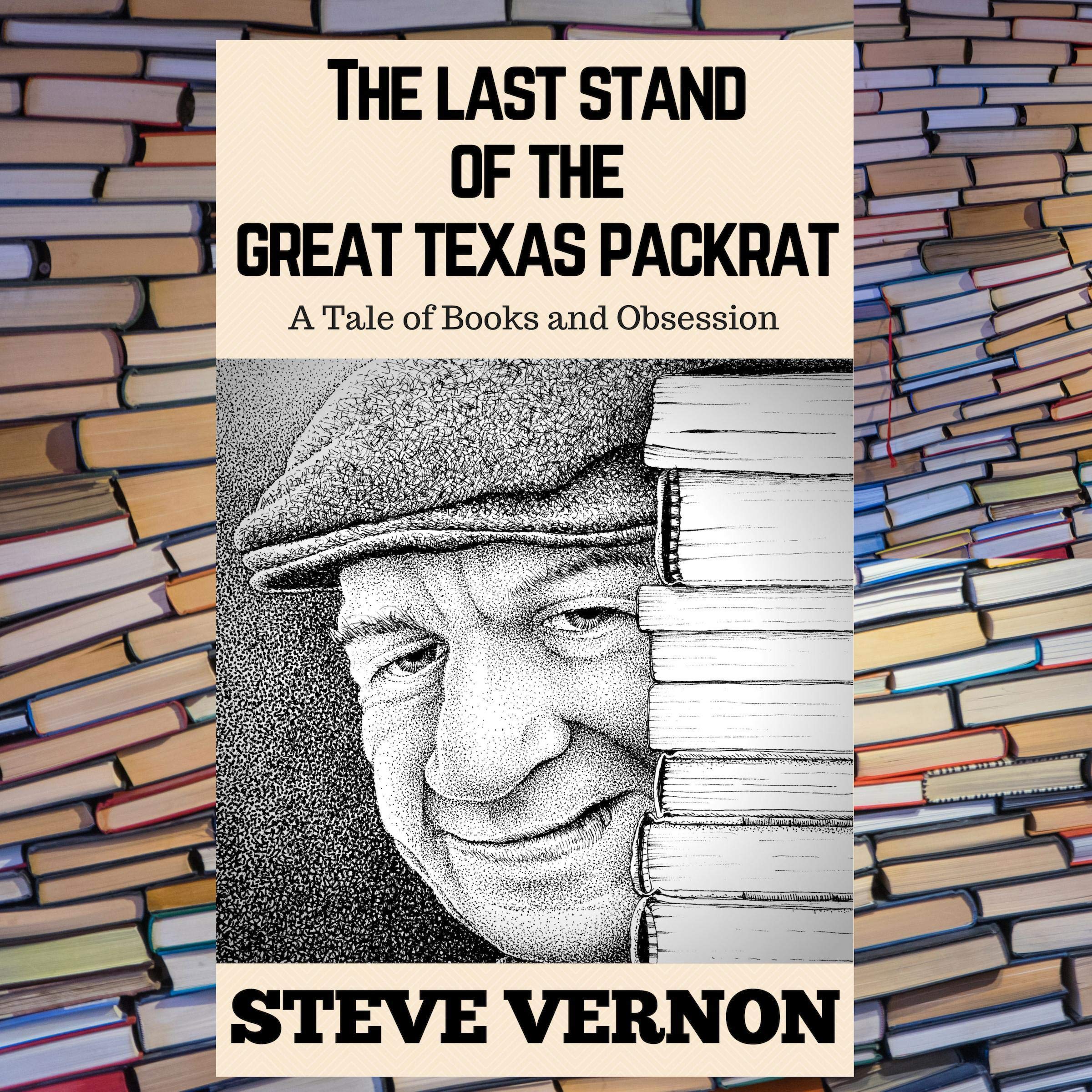 The Last Stand of the Great Texas Packrat: A Tale of Books and Obsession