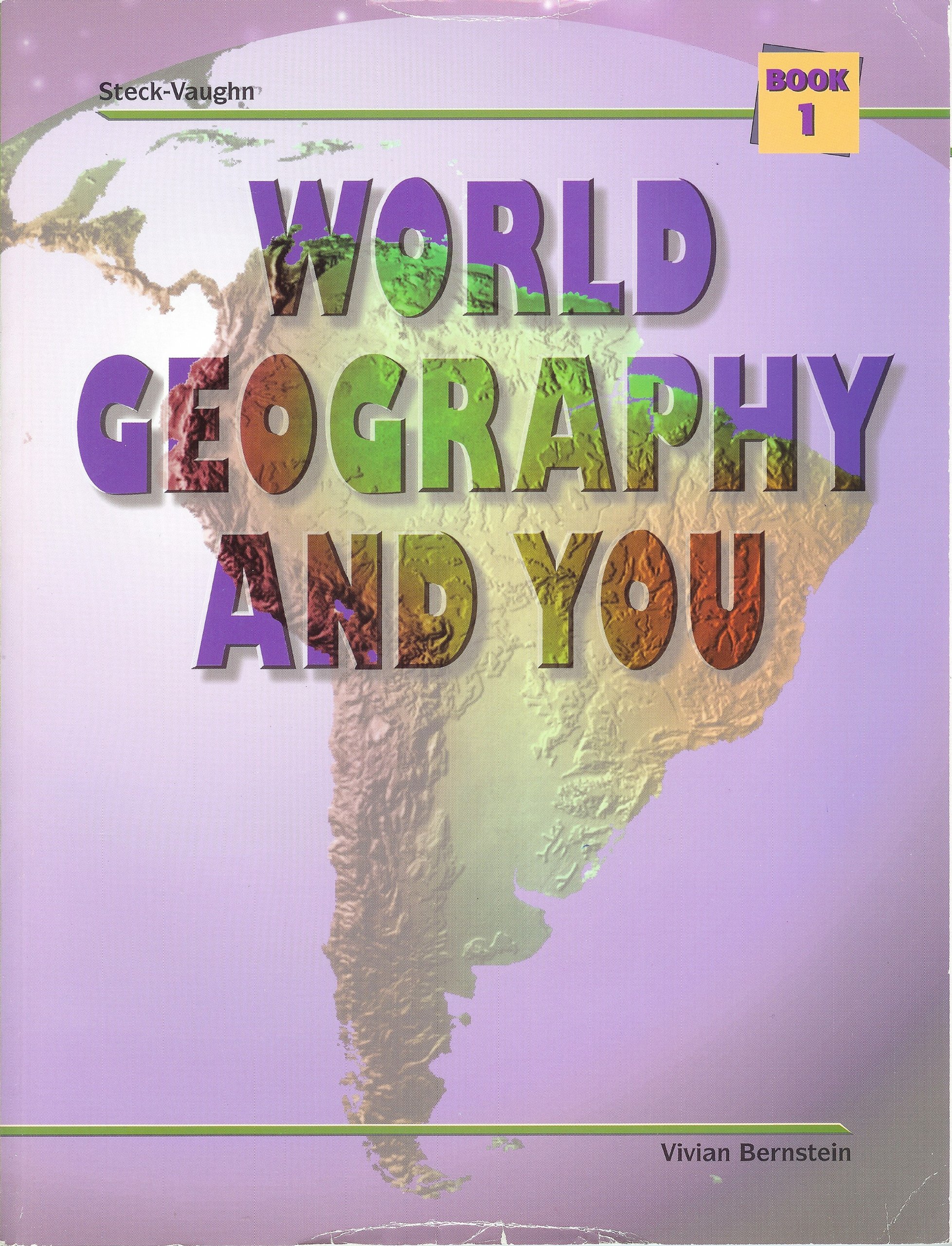 World Geography and You: Student Edition (Softcover) Book One