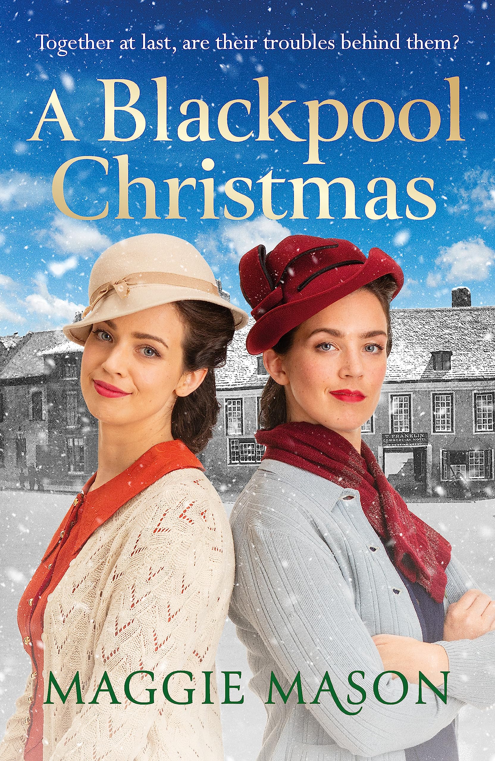 A Blackpool Christmas: A heart-warming and nostalgic festive family saga - the perfect winter read! (Sandgronians Trilogy)