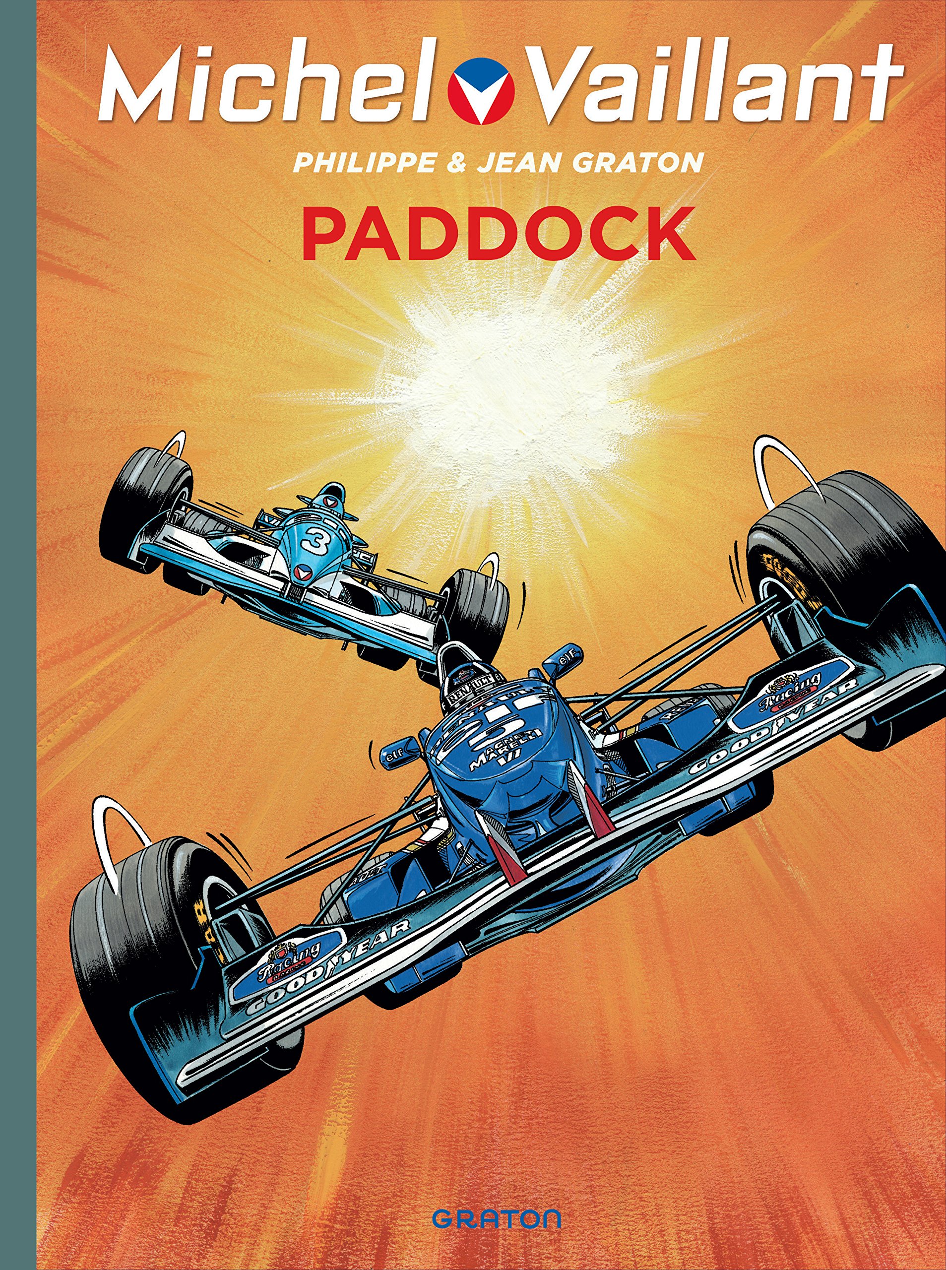 Graton JeanMichel Vaillant - Tome 58 - Paddock