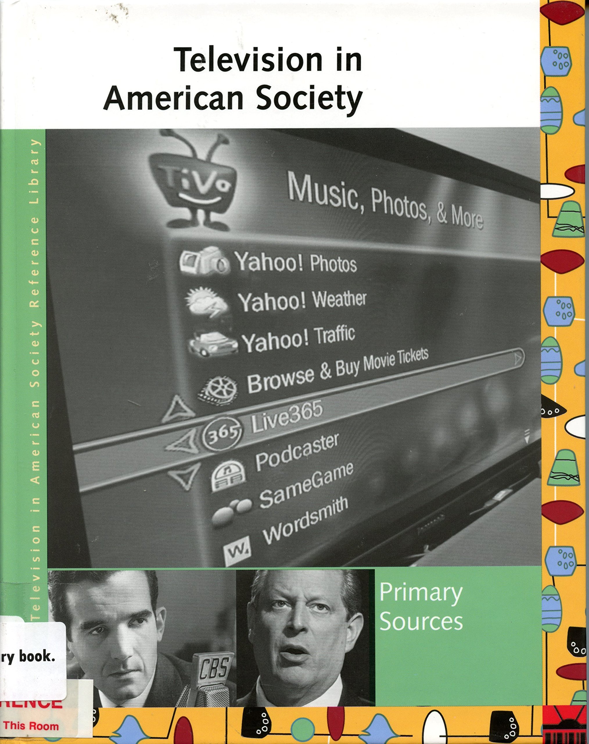 Television in American Society Reference Library: Primary Sources