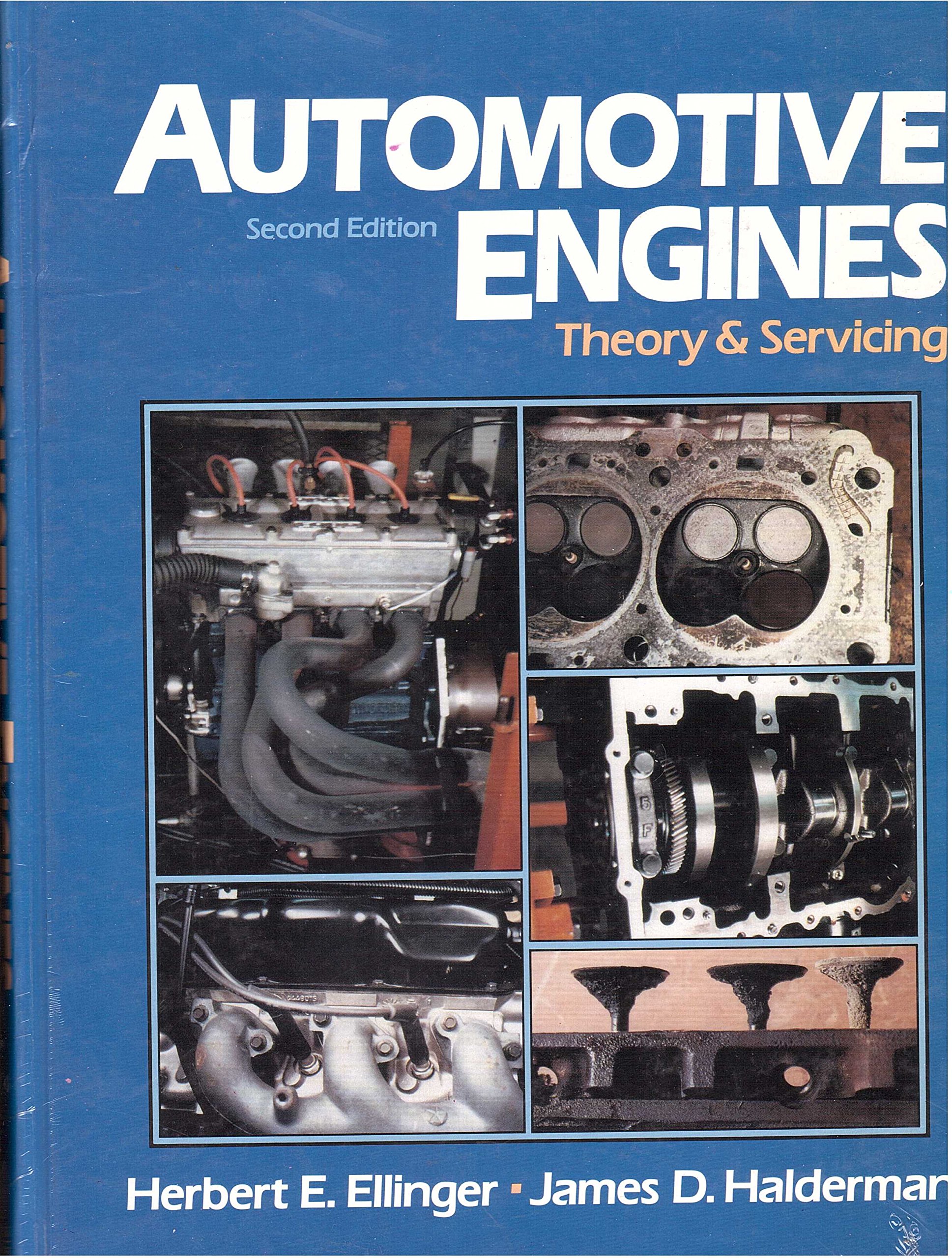 Automotive Engines: Theory and Servicing - 2nd Edition