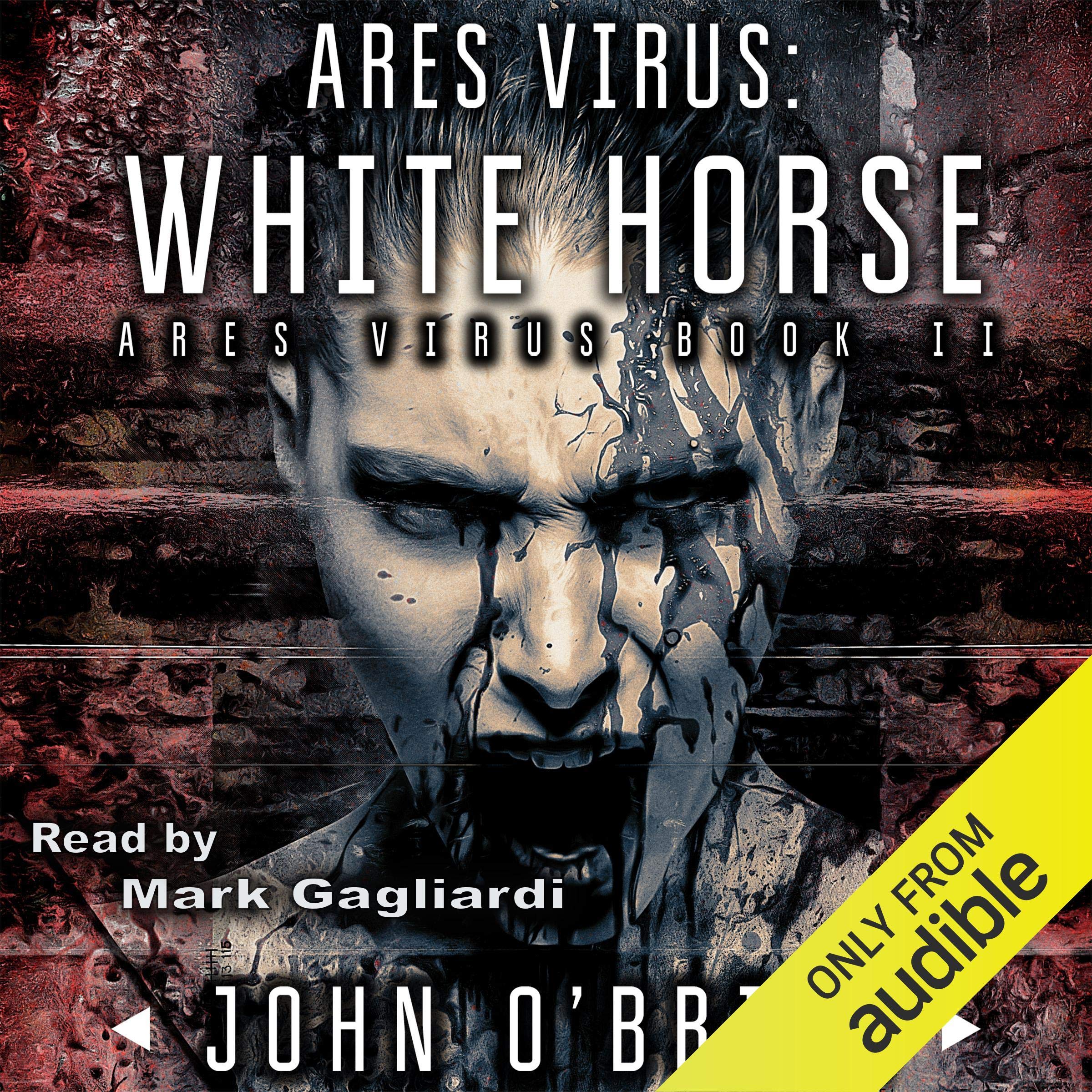 Cover art for ARES Virus: White Horse, Book 2