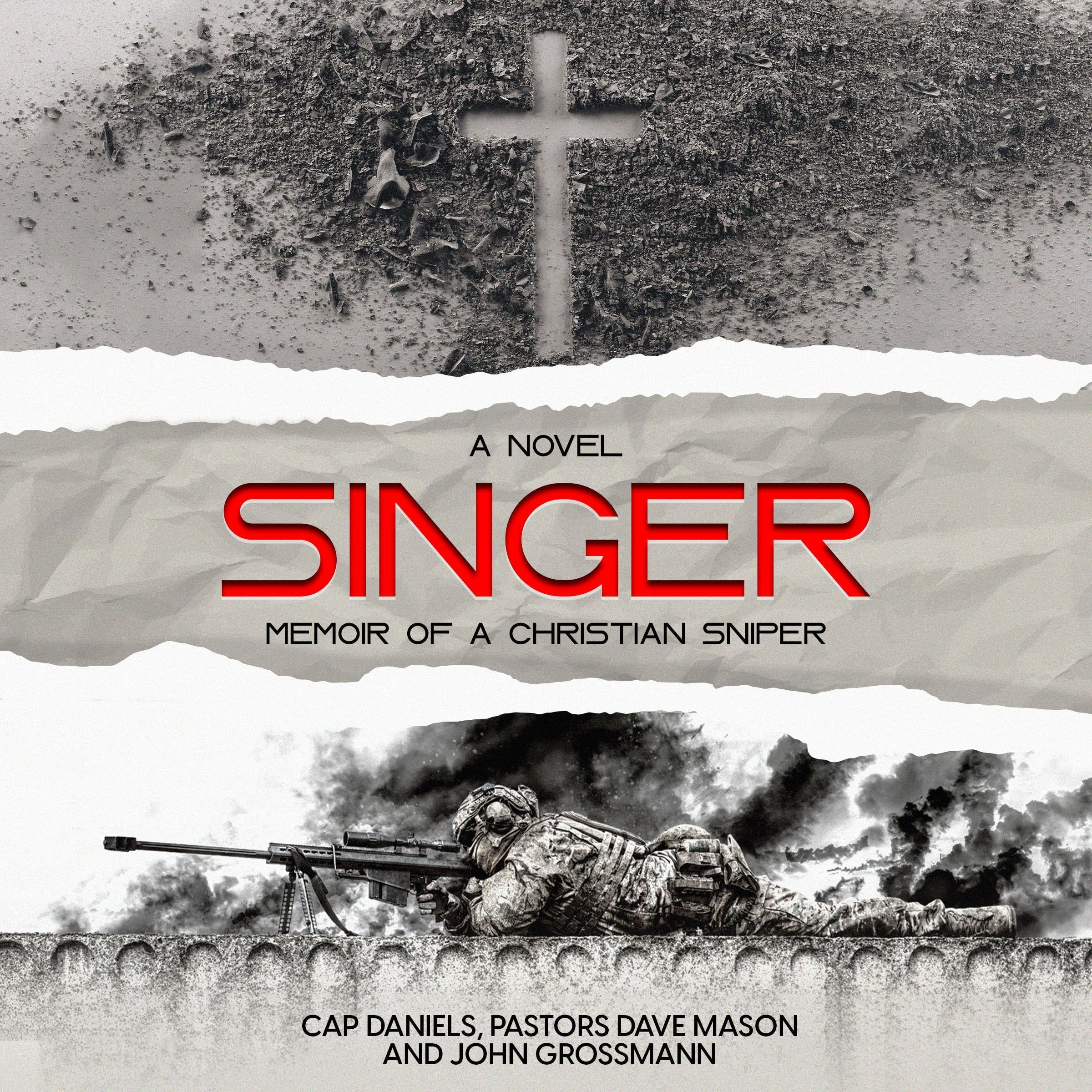 Singer: Memoir of a Christian Sniper