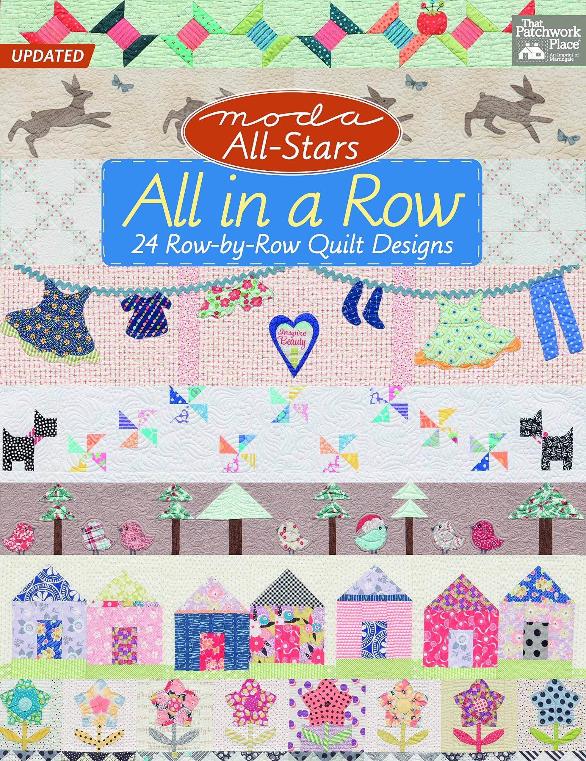 Moda All-Stars All in a Row: 24 Row-by-Row Quilt Designs