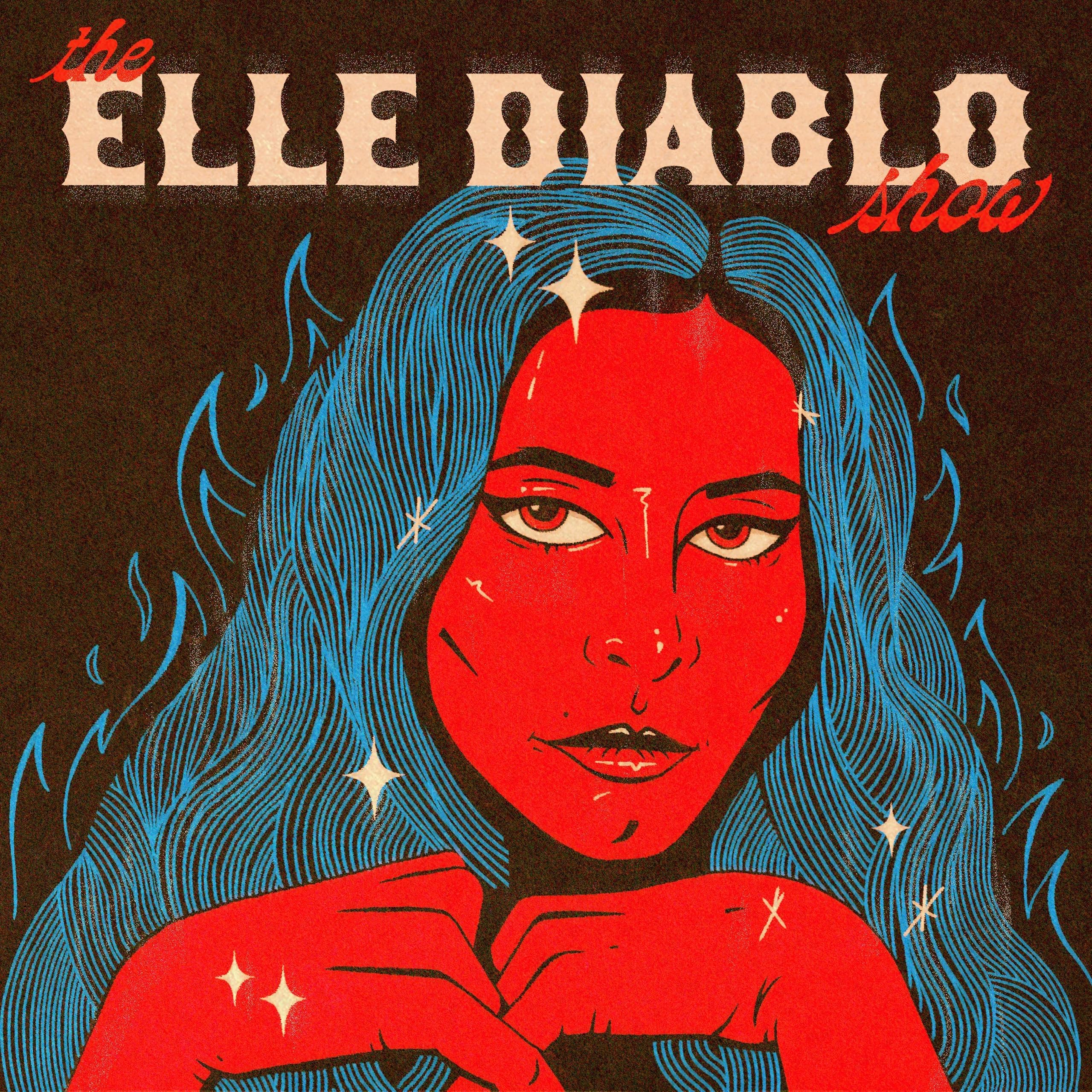 The Elle Diablo Show