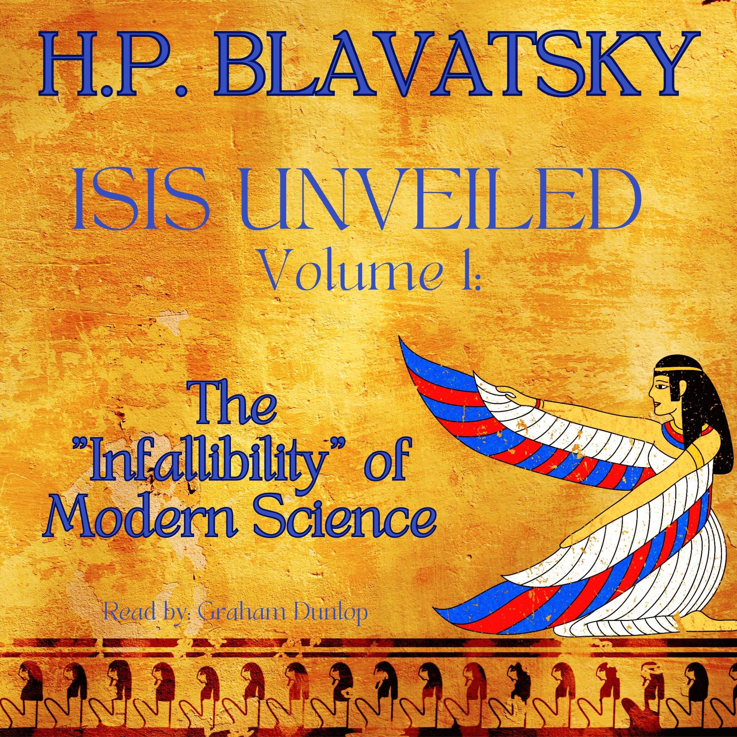 Isis Unveiled: Volume I