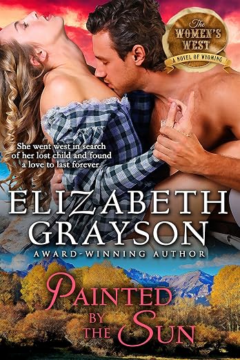 Painted by the Sun (The Women's West Series, Book 4)