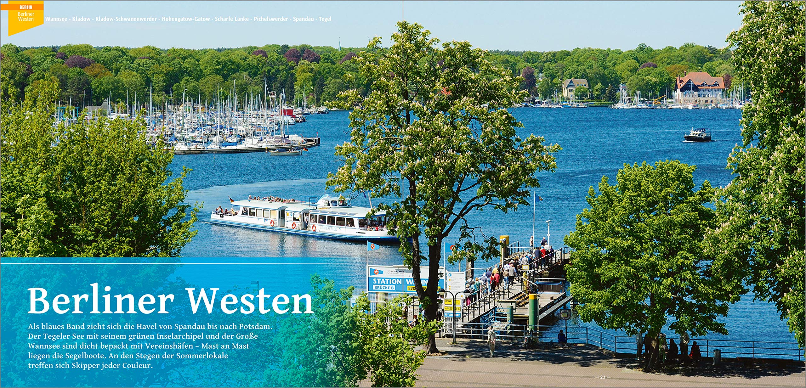 Hafenführer für Hausboote Berlin & Brandenburg: Spree, Dahme, Untere Havel mit Potsdam - Die schönsten Häfen und Liegeplätze für Hausboot, Motoryacht und Segler