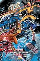 Novos Vingadores: um Mundo Perfeito
