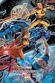Novos Vingadores: um Mundo Perfeito