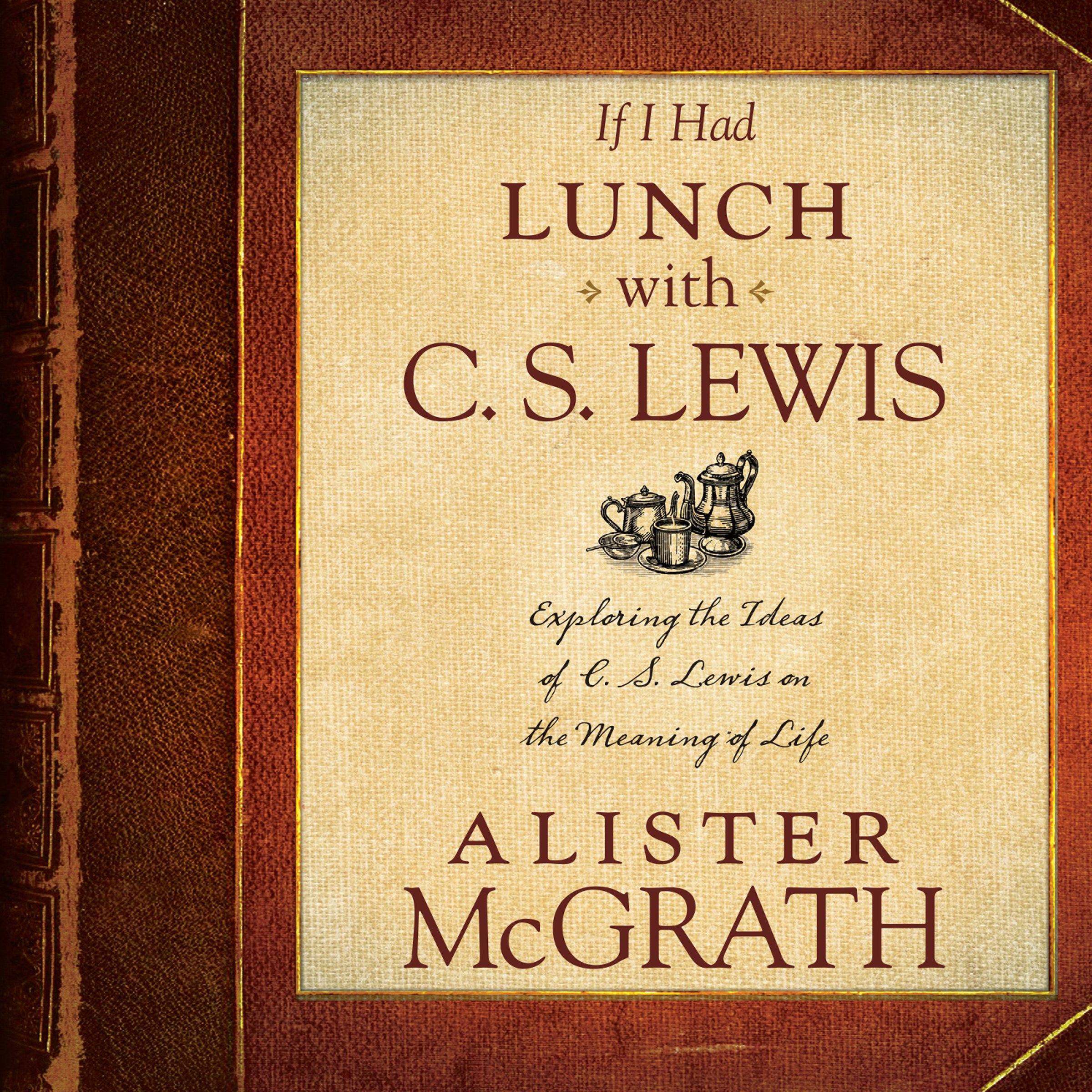 Cover art for If I Had Lunch with C. S. Lewis