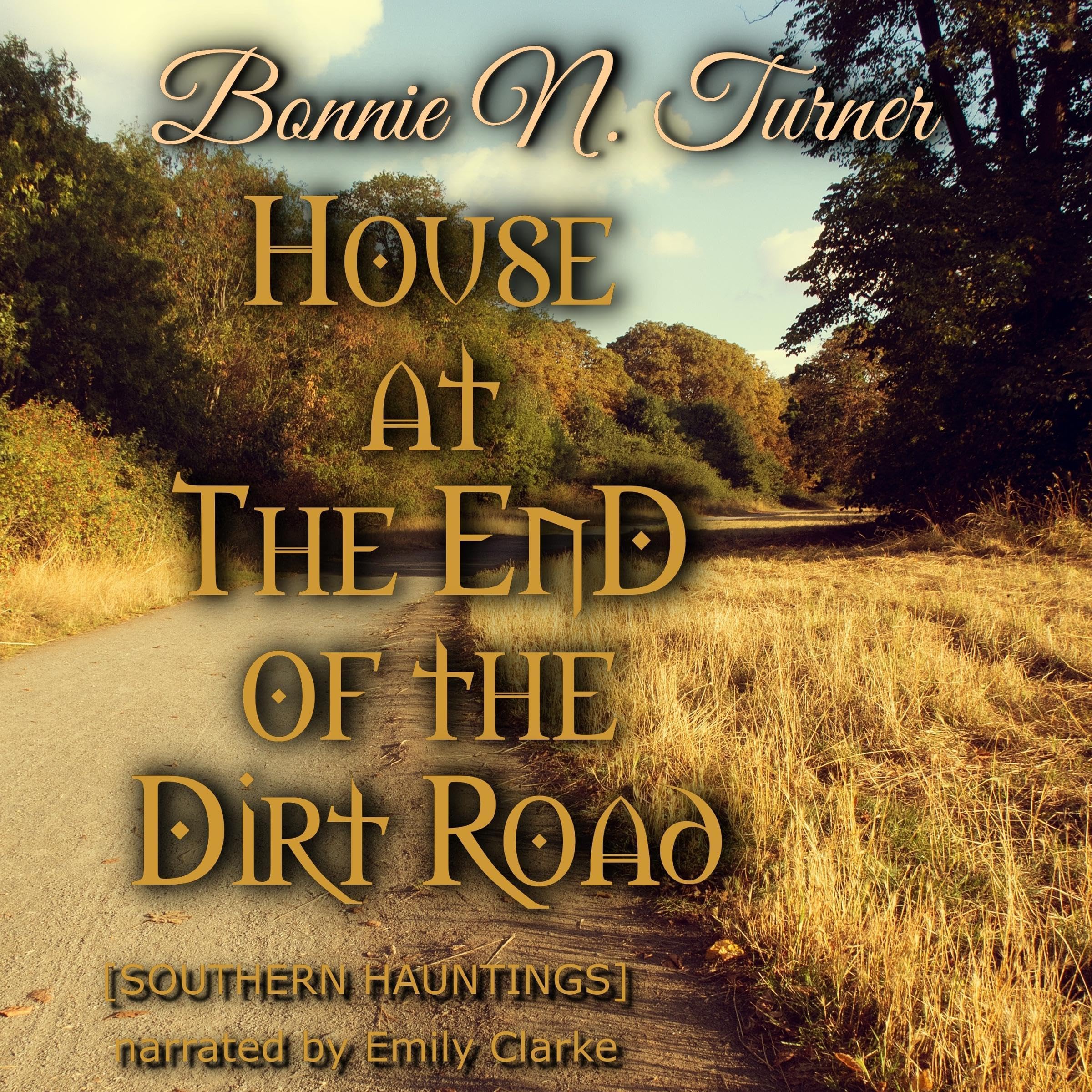 House at the End of the Dirt Road